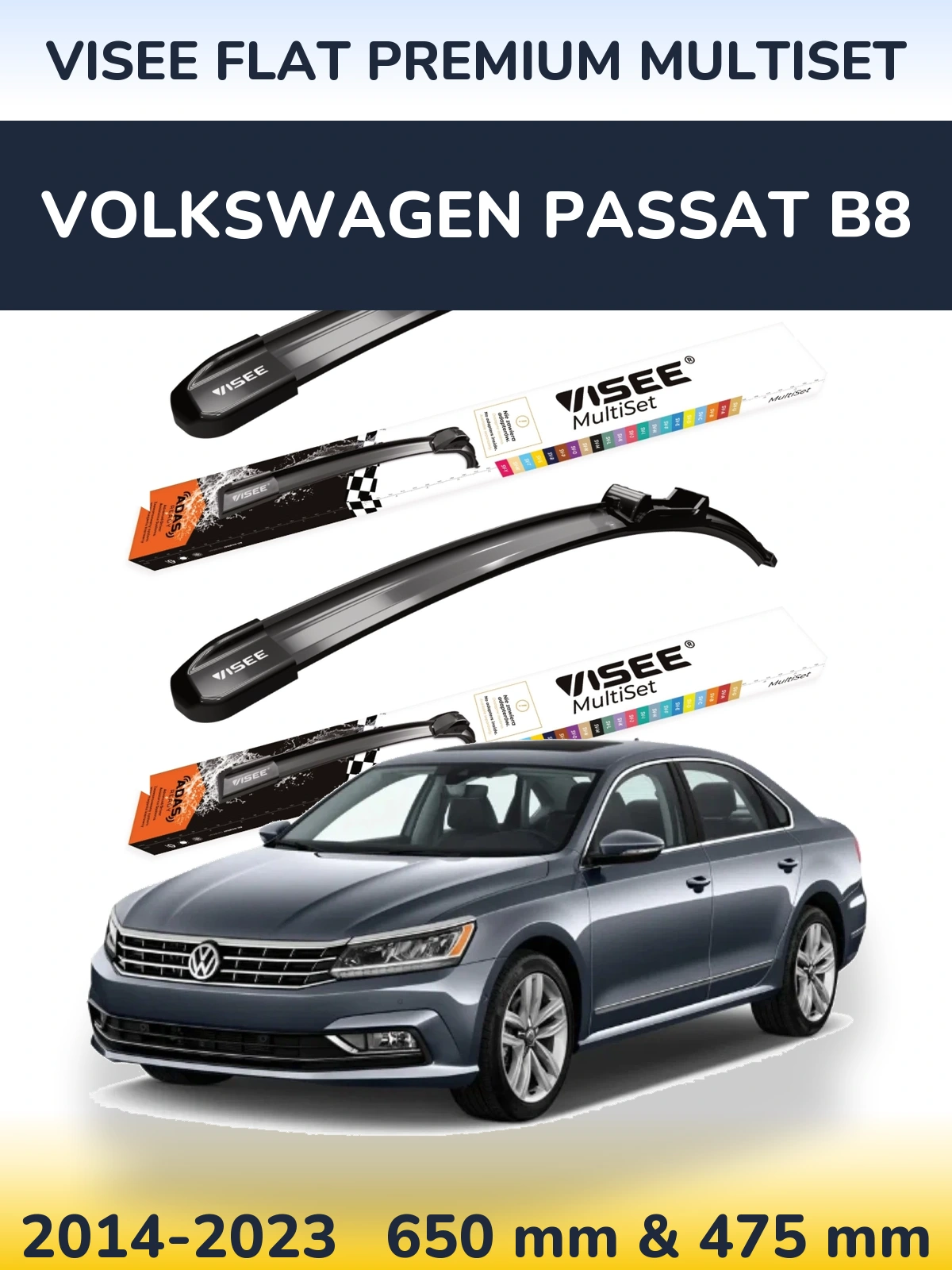 Front wiper blade set VISEE FLAT PREMIUM MultiSet 650 & 475 mm for Volkswagen Passat B8 2014-2023