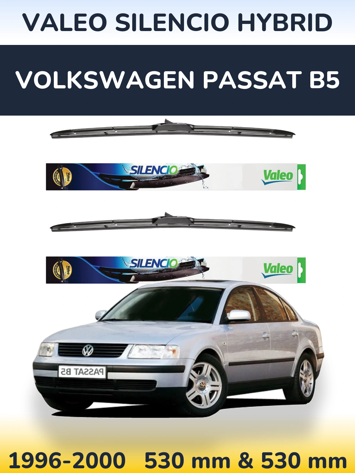 Комплект передних дворников Valeo Silencio Hybrid 530 & 530 мм для Volkswagen Passat B5 1996-2000