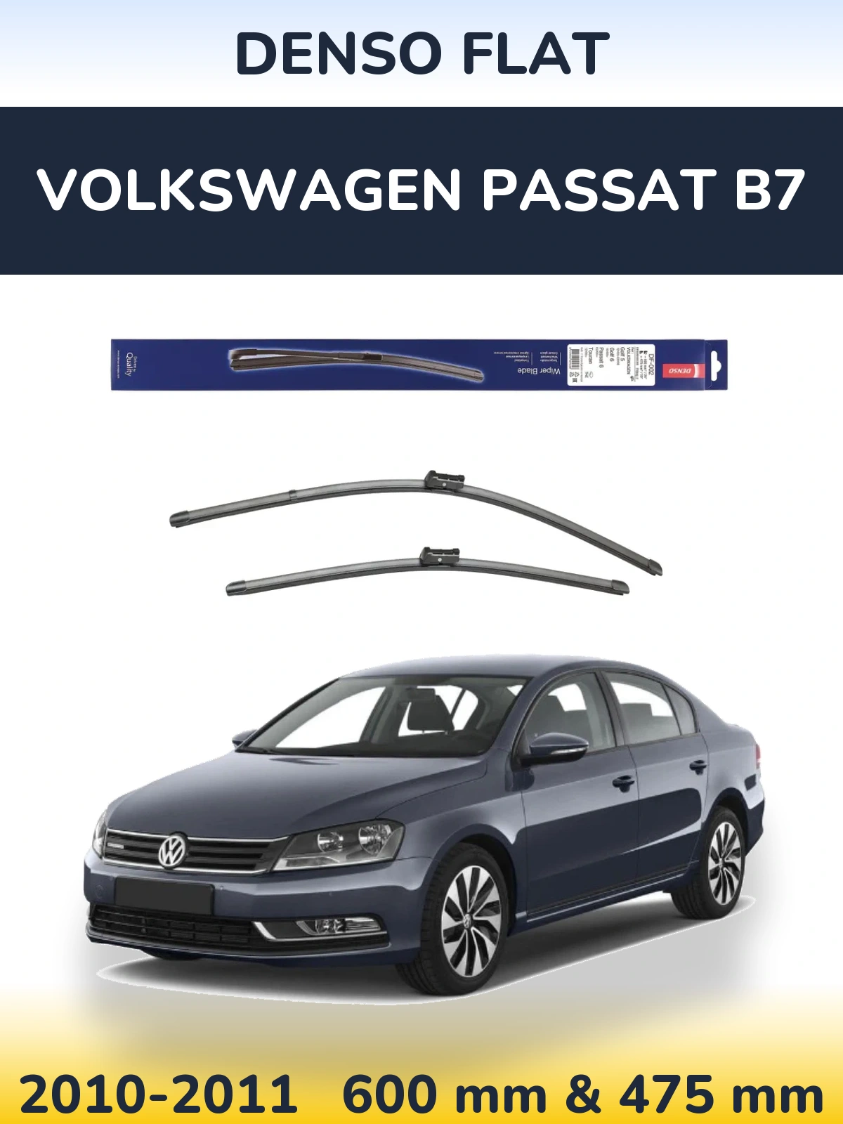 Комплект передних дворников Denso Flat 600 & 475 мм для Volkswagen Passat B7 2010-2011