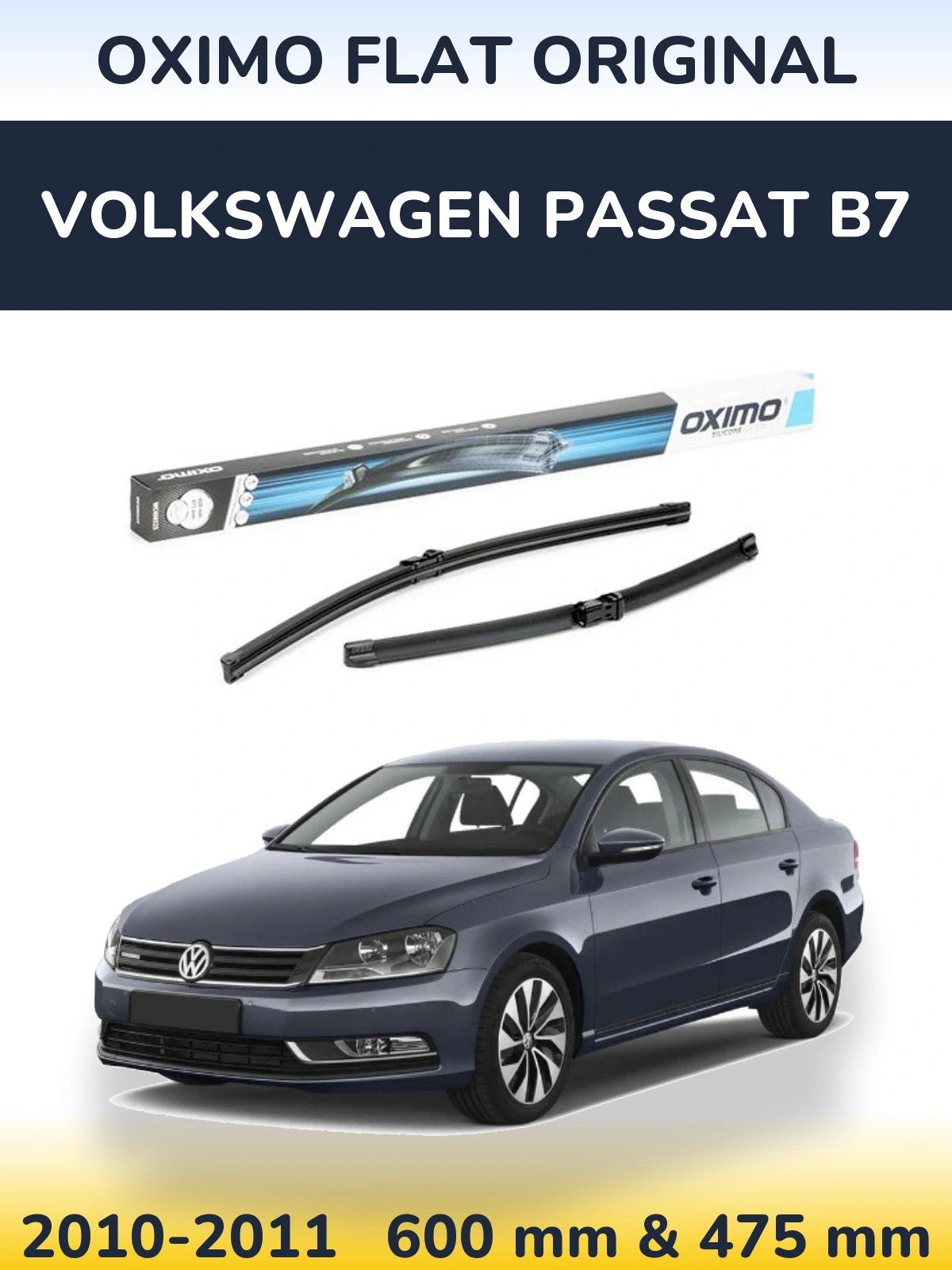 Front wiper blade set Oximo Flat Original 600 & 475 mm for Volkswagen Passat B7 2010-2011
