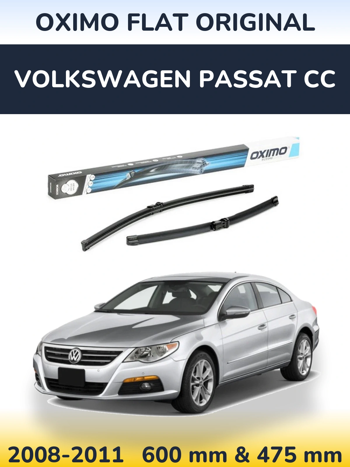 Комплект передніх щіток Oximo Flat Original 600 & 475 мм для Volkswagen Passat CC 2008-2011