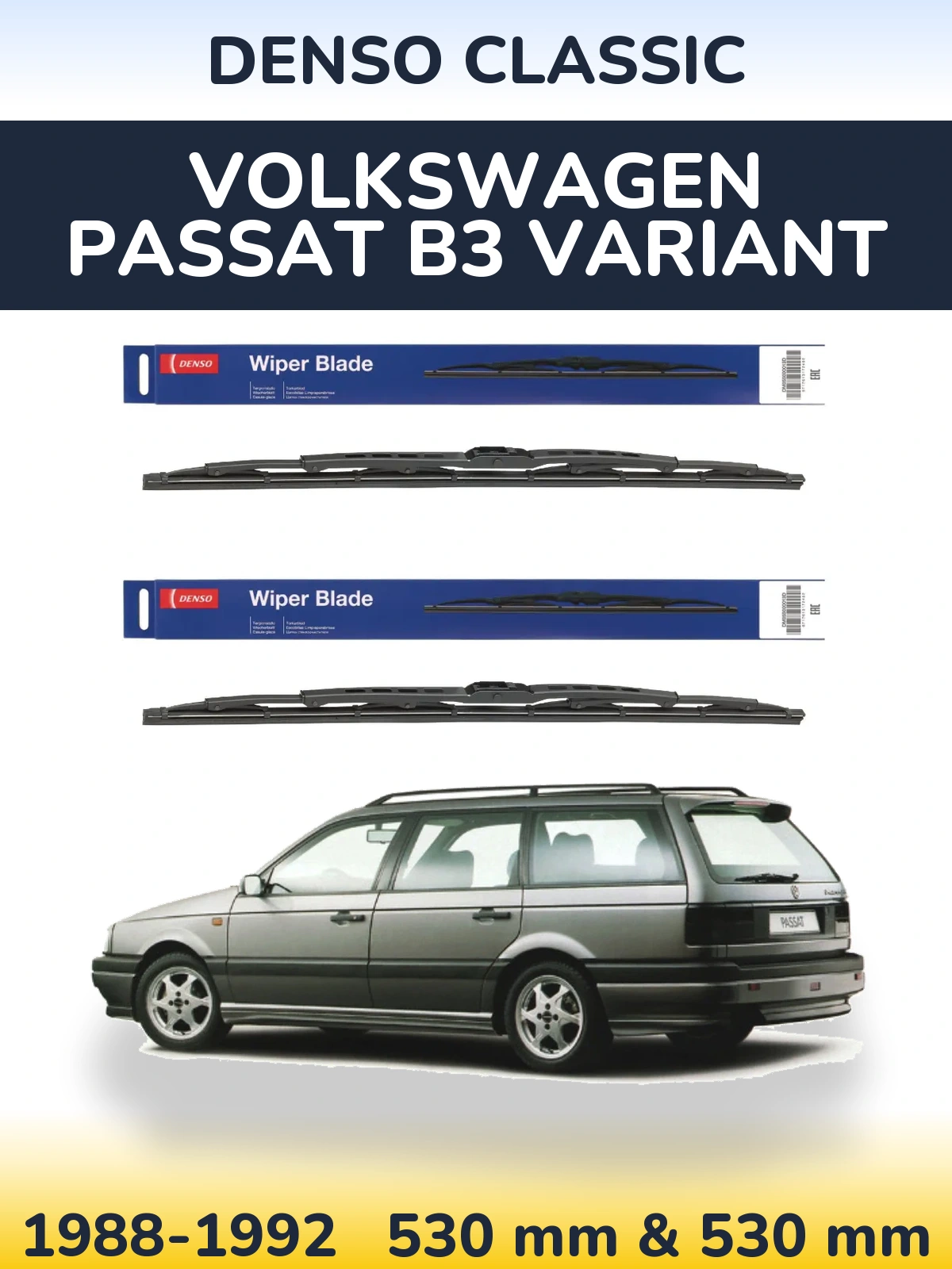 Front wiper blade set Denso Classic 530 & 530 mm for Volkswagen Passat B3 Variant 1988-1992
