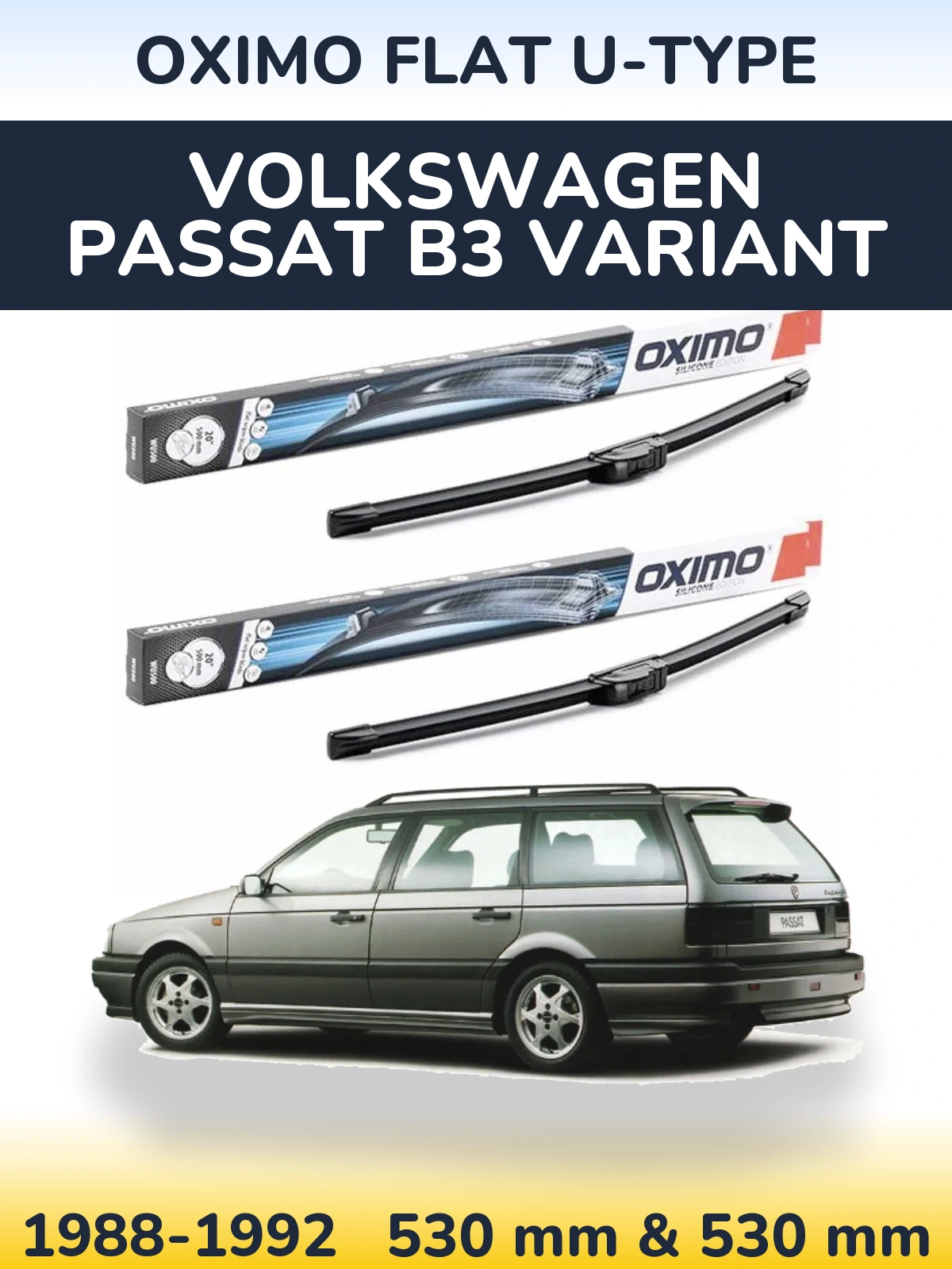 Front wiper blade set Oximo Flat U-type 530 & 530 мм for Volkswagen Passat B3 Variant 1988-1992