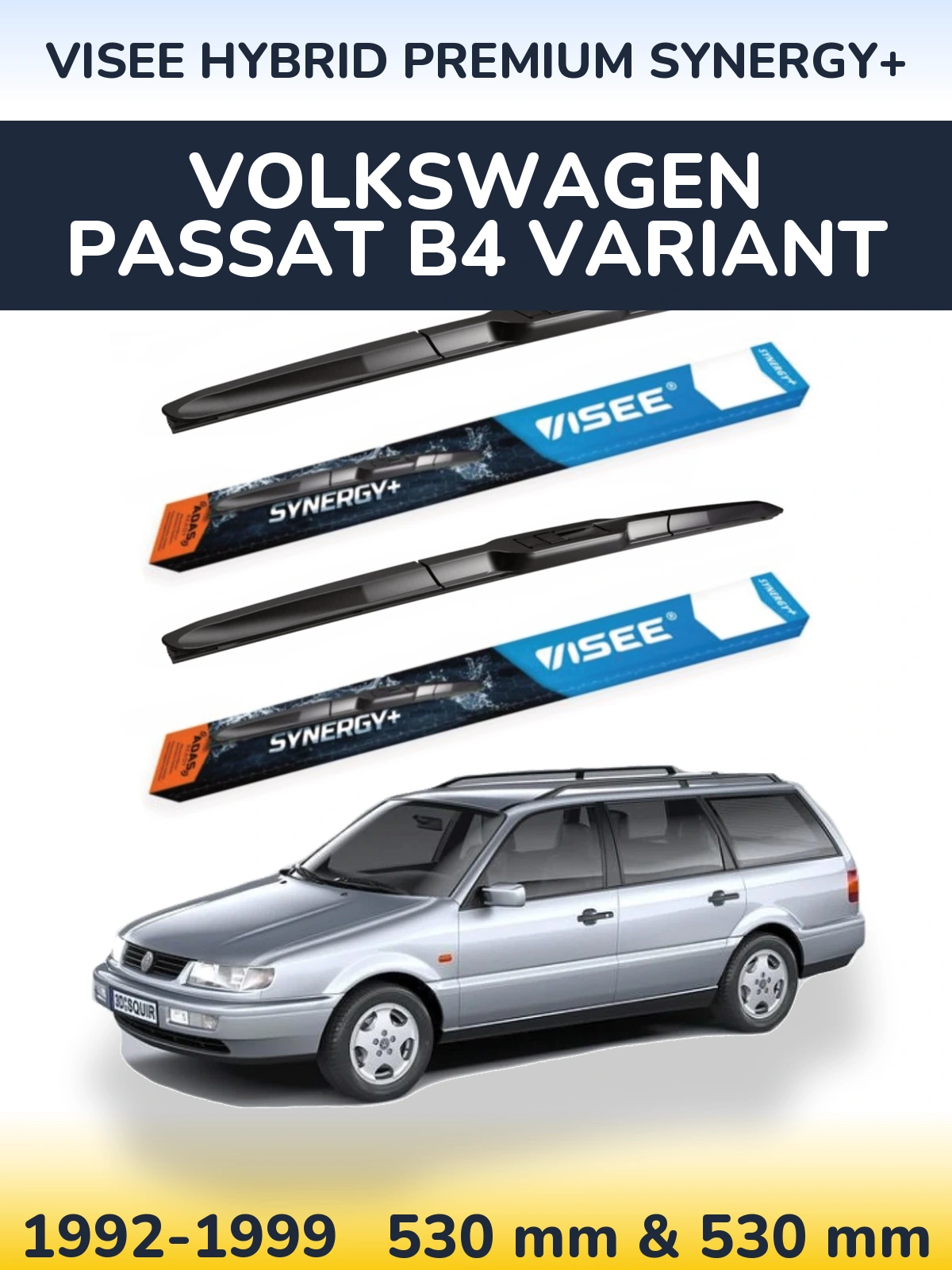 Front wiper blade set VISEE HYBRID PREMIUM SYNERGY+ 530 & 530 мм for Volkswagen Passat B4 Variant 1992-1999