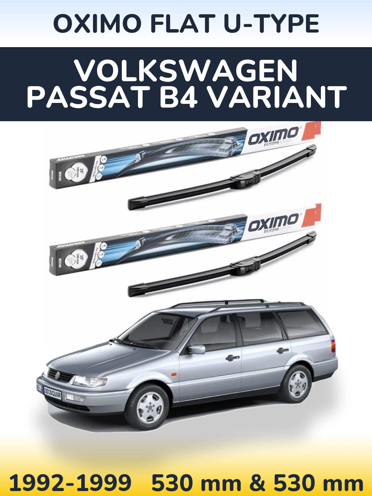 Front wiper blade set Oximo Flat U-type 530 & 530 мм for Volkswagen Passat B4 Variant 1992-1999