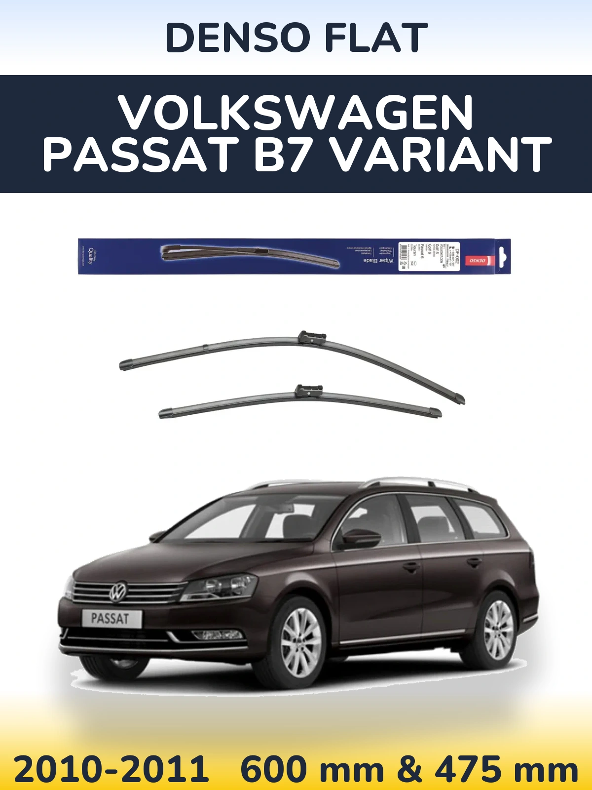 Front wiper blade set Denso Flat 600 & 475 мм for Volkswagen Passat B7 Variant 2010-2011