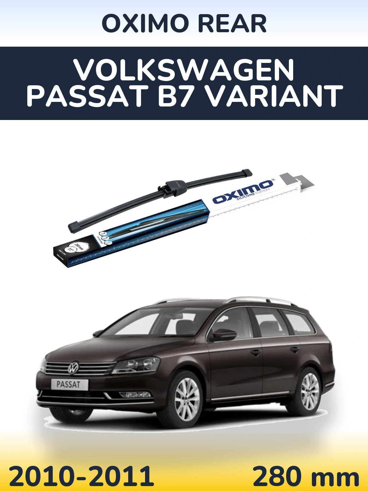 Rear wiper blade Oximo Rear 280 мм for Volkswagen Passat B7 Variant 2010-2011