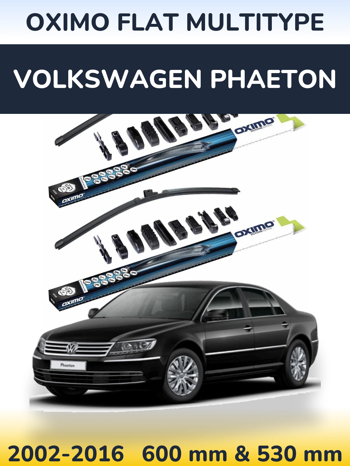 Komplet przednich wycieraczek Oximo Flat MultiType 600 & 530 mm do Volkswagen Phaeton 2002-2016