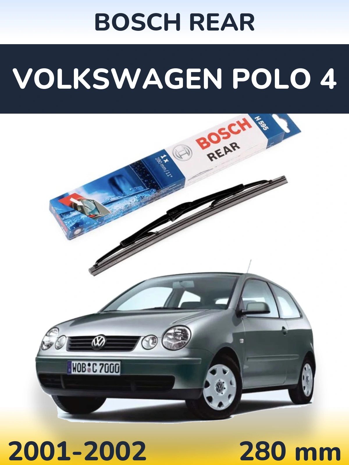 Rear wiper blade BOSCH Rear 280 мм for Volkswagen Polo 4 2001-2002