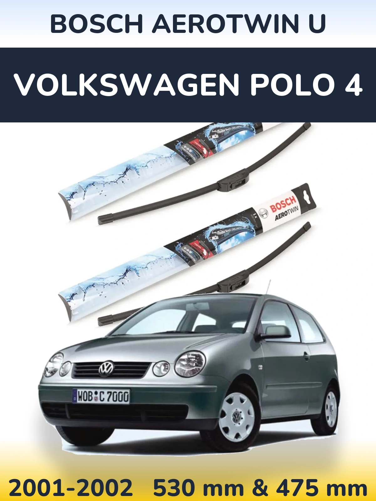 Front wiper blade set BOSCH AeroTwin U 530 & 475 мм for Volkswagen Polo 4 2001-2002