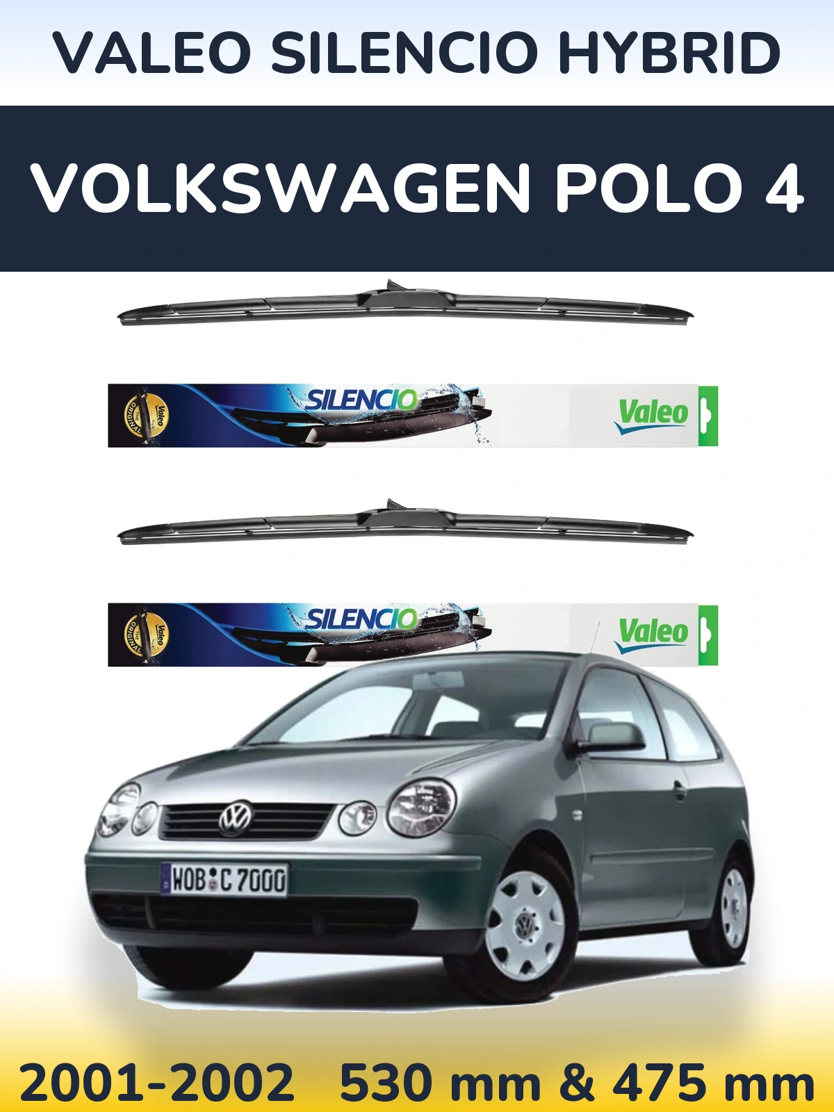 Комплект передніх щіток Valeo Silencio Hybrid 530 & 475 мм для Volkswagen Polo 4 2001-2002