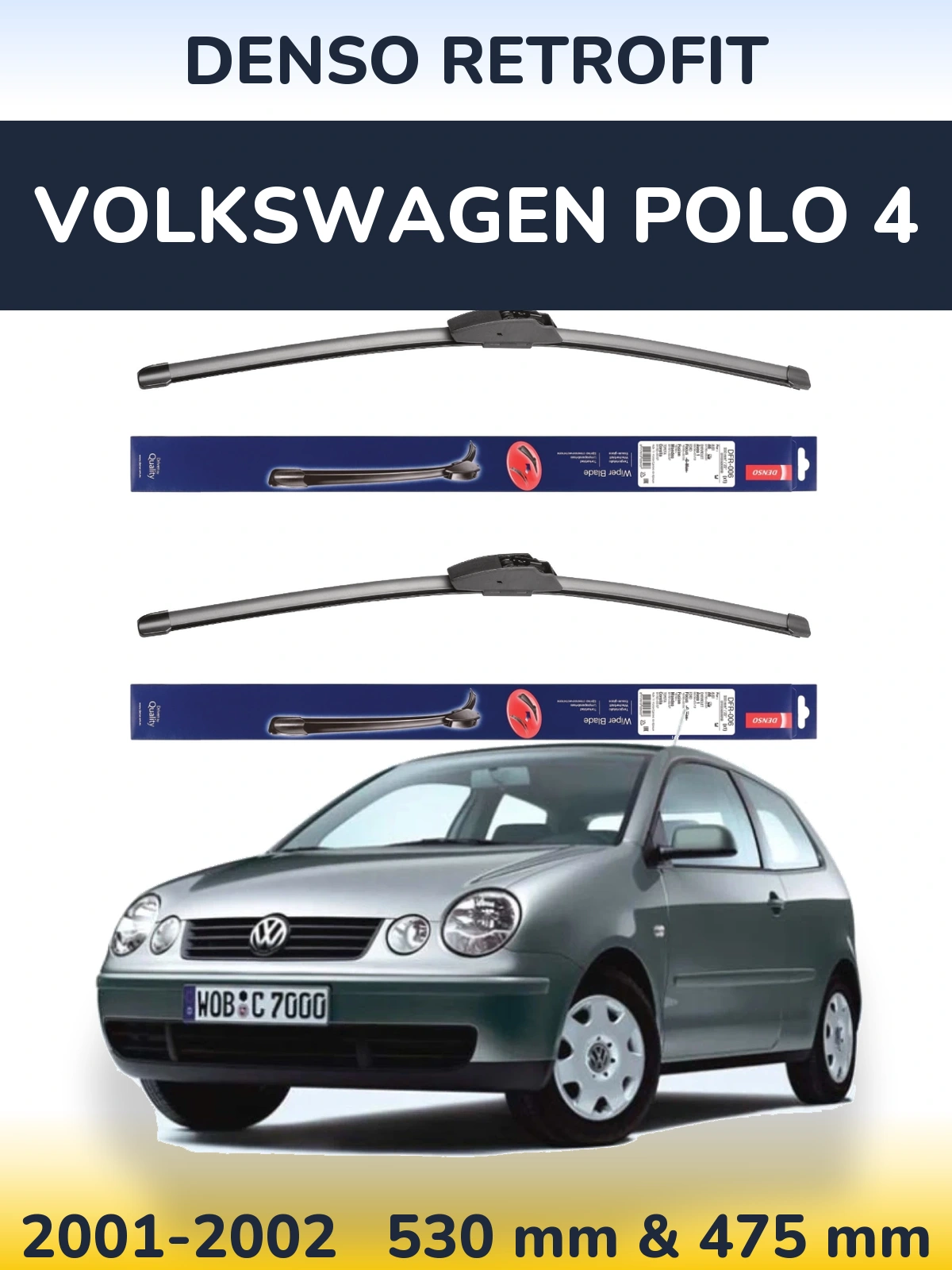 Комплект передніх щіток Denso Retrofit 530 & 475 мм для Volkswagen Polo 4 2001-2002