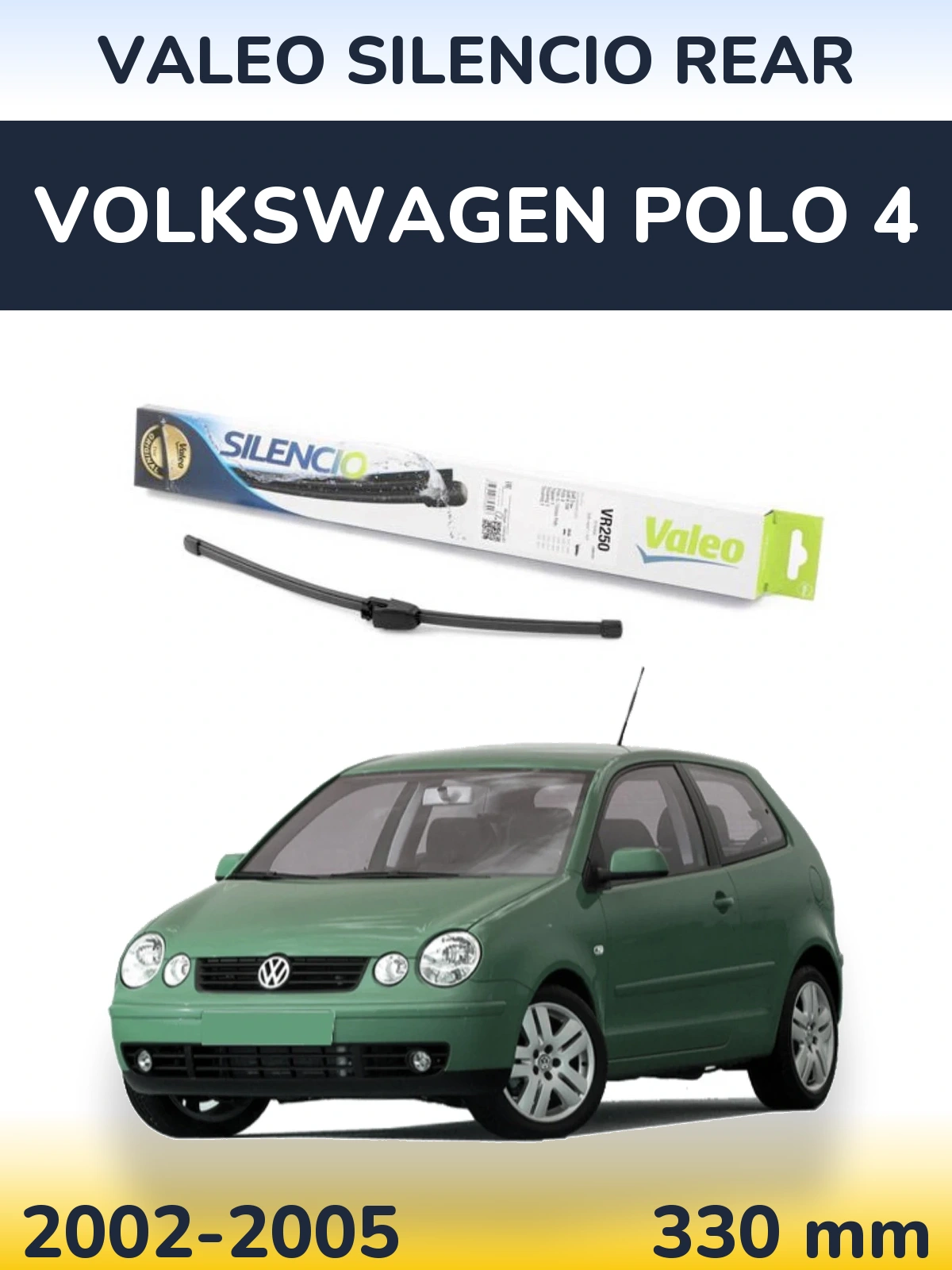 Rear wiper blade Valeo Silencio Rear 335 mm for Volkswagen Polo 4 2002-2005