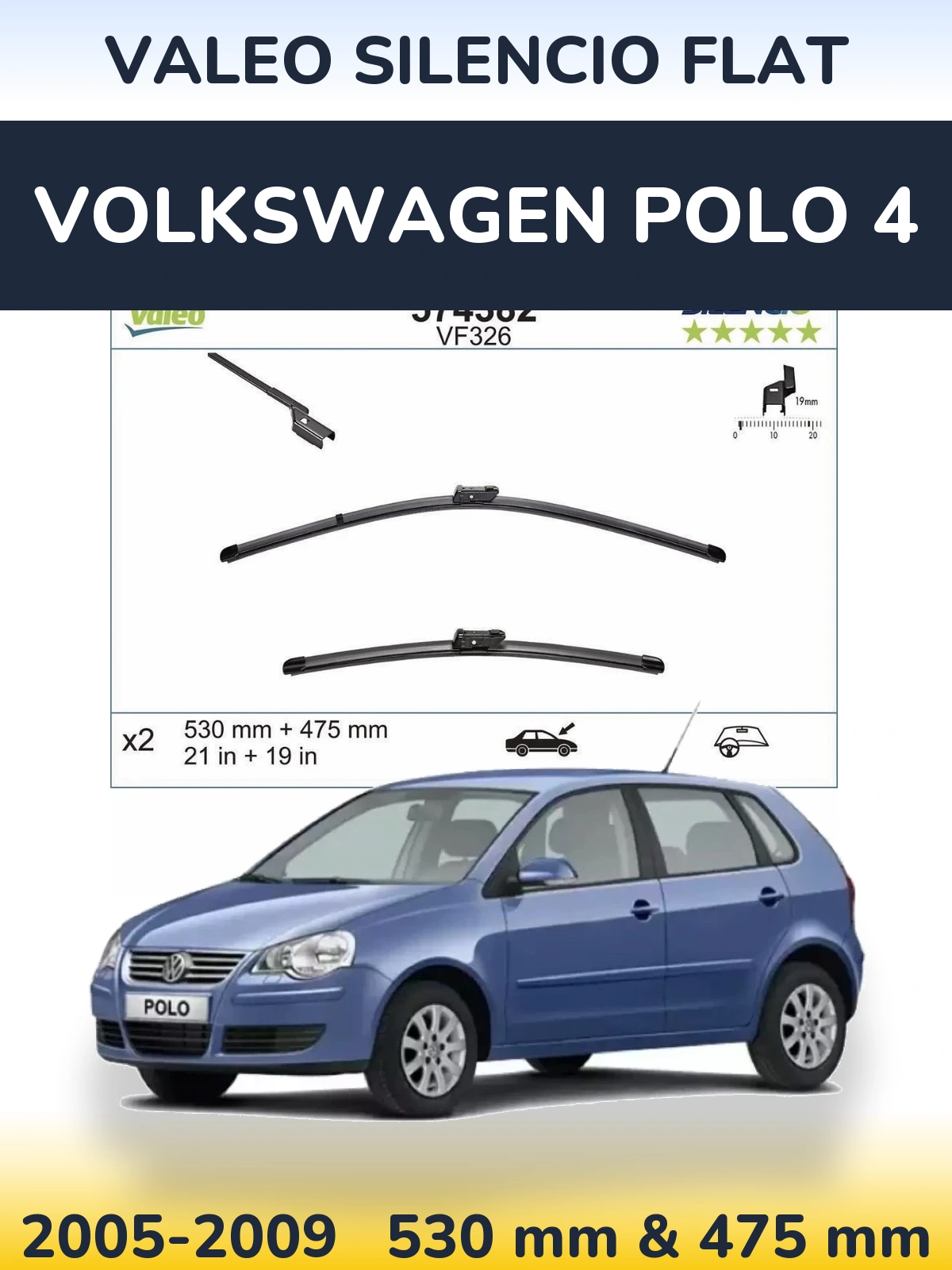 Комплект передніх щіток Valeo Silencio Flat 530 & 475 мм для Volkswagen Polo 4 2005-2009