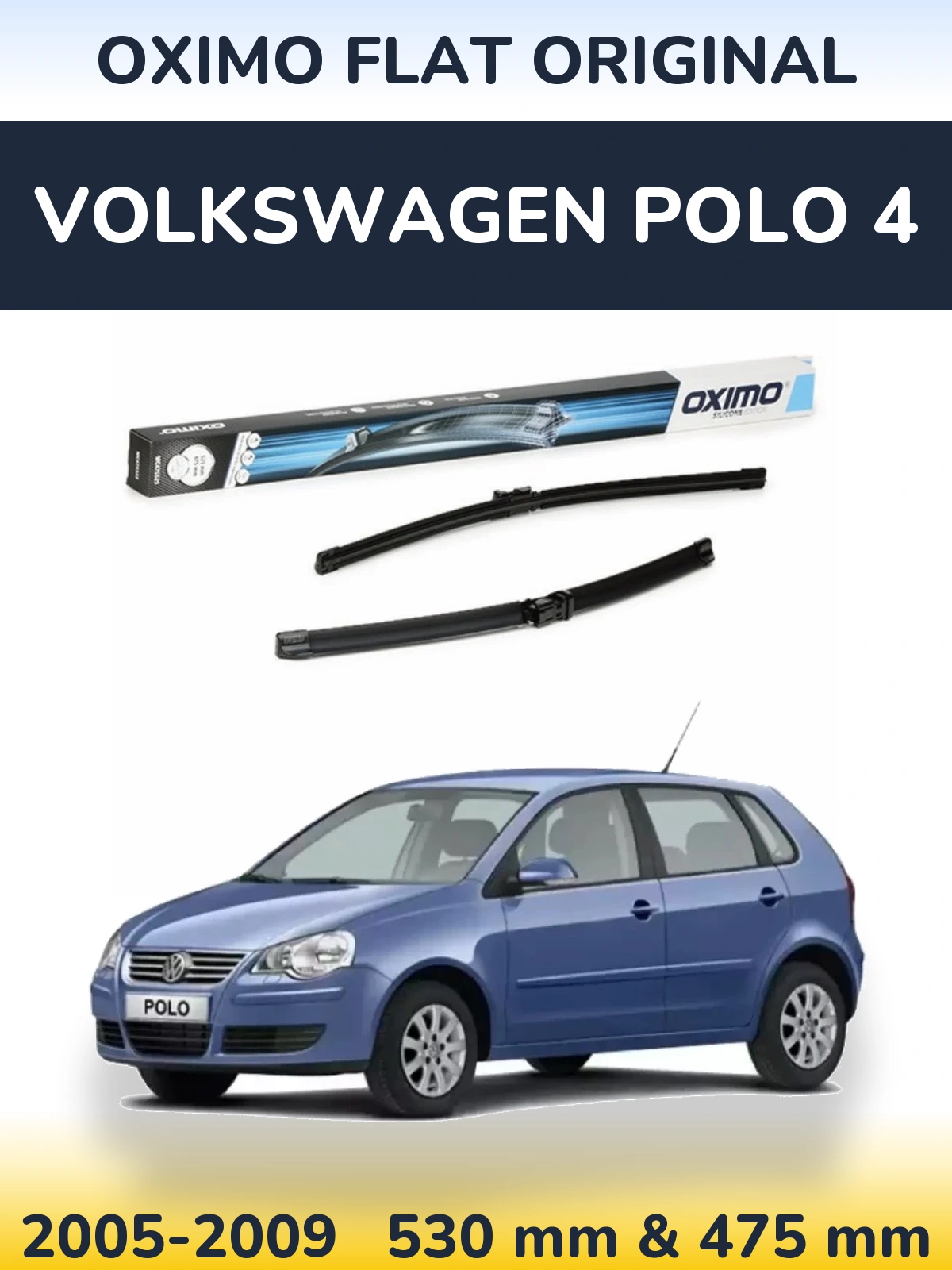 Комплект передних дворников Oximo Flat Original 530 & 475 мм для Volkswagen Polo 4 2005-2009