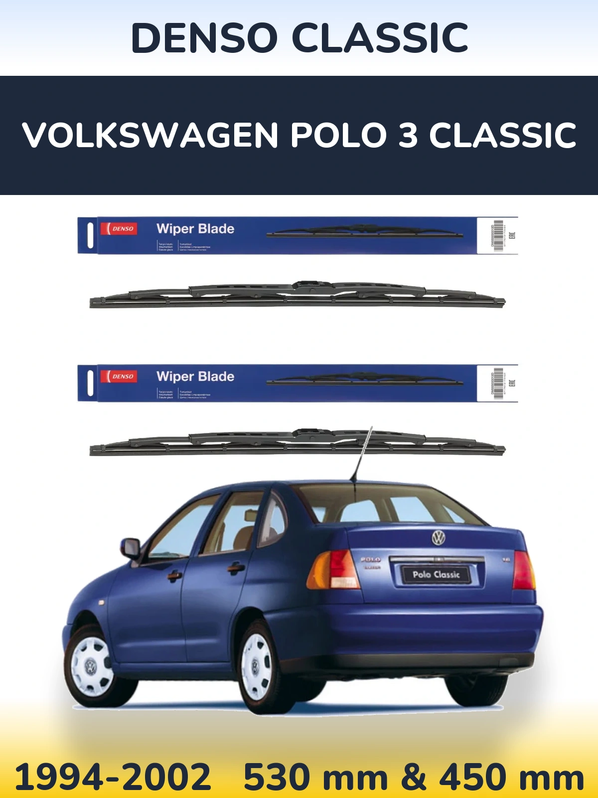 Front wiper blade set Denso Classic 530 & 450 mm for Volkswagen Polo 3 Classic 1994-2002