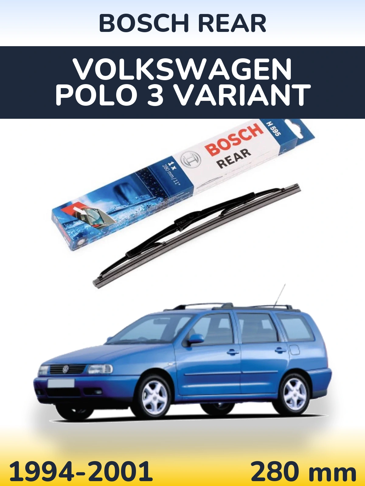Задний дворник BOSCH Rear 280 мм для Volkswagen Polo 3 Variant 1994-2001