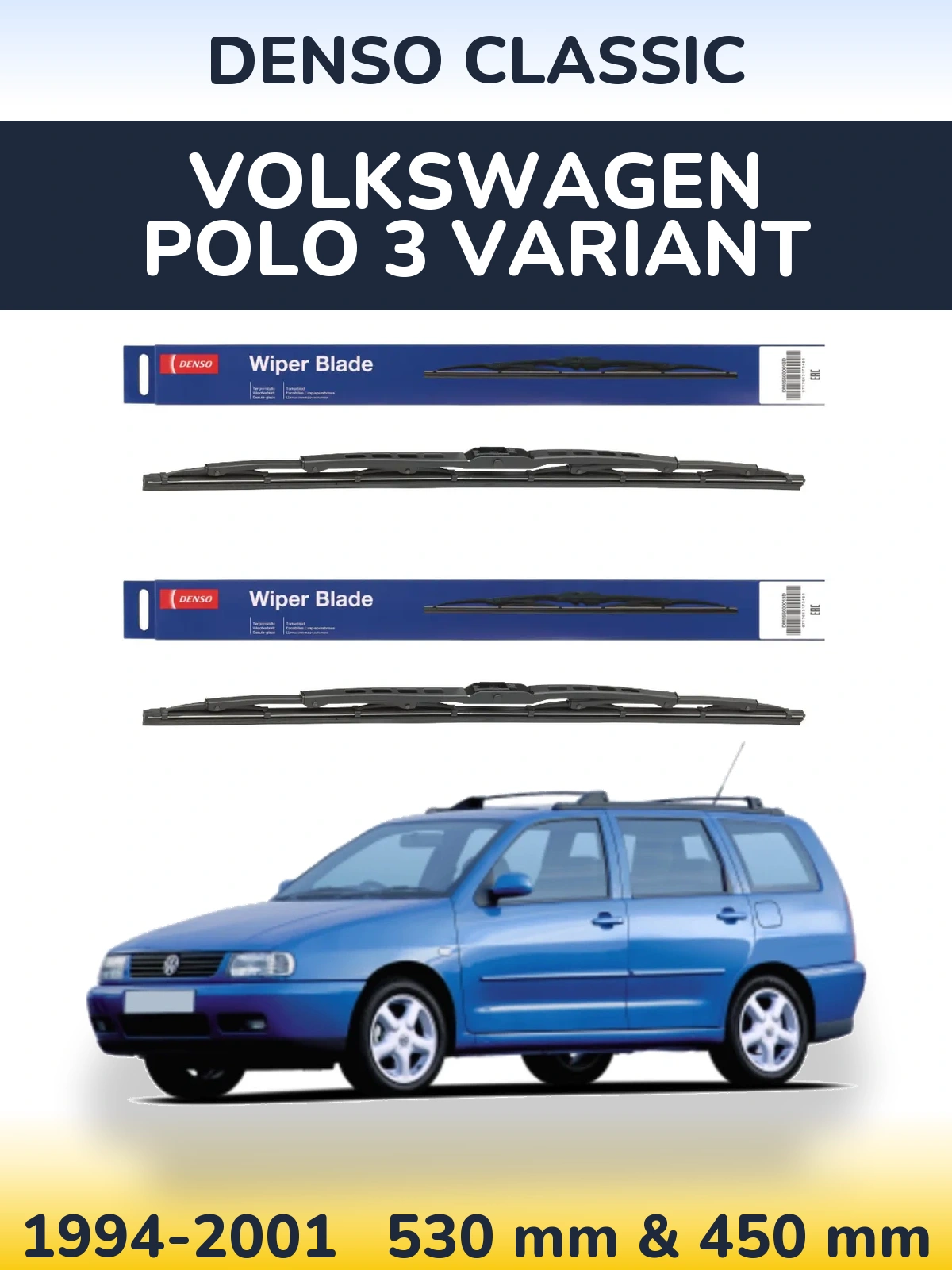 Komplet przednich wycieraczek Denso Classic 530 & 450 mm do Volkswagen Polo 3 Variant 1994-2001