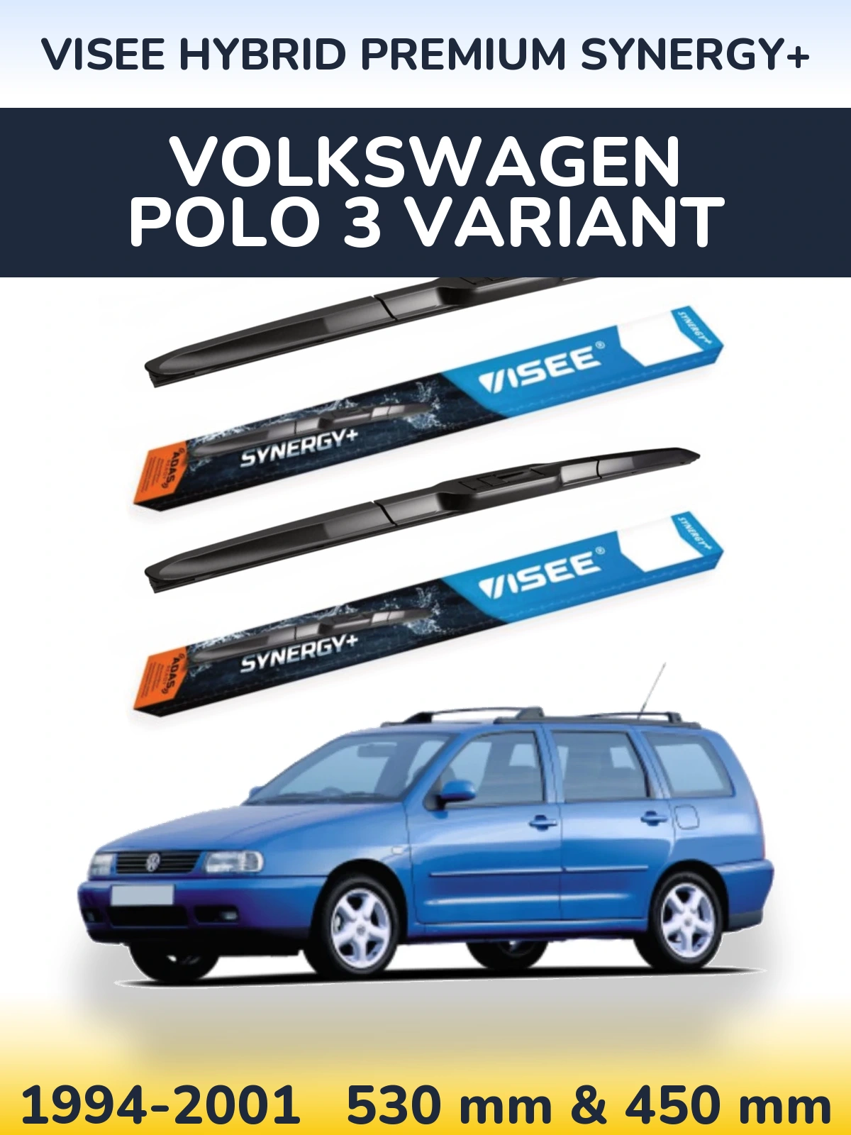 Комплект передних дворников VISEE HYBRID PREMIUM SYNERGY+ 530 & 450 мм для Volkswagen Polo 3 Variant 1994-2001