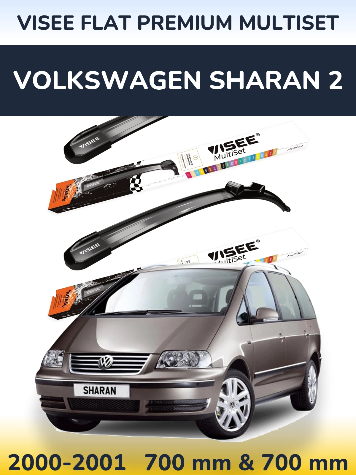 Front wiper blade set VISEE FLAT PREMIUM MultiSet 700 & 700 mm for Volkswagen Sharan 2 2000-2001