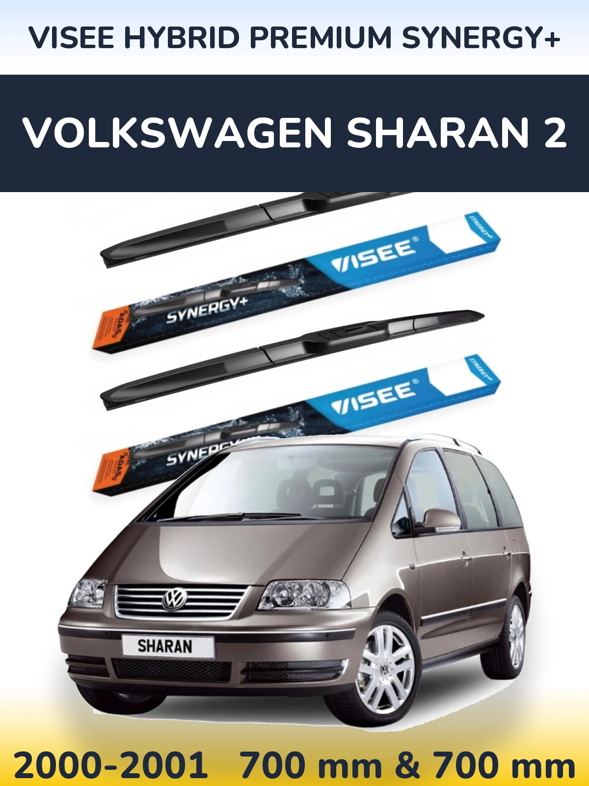 Комплект передніх щіток VISEE HYBRID PREMIUM SYNERGY+ 700 & 700 мм для Volkswagen Sharan 2 2000-2001