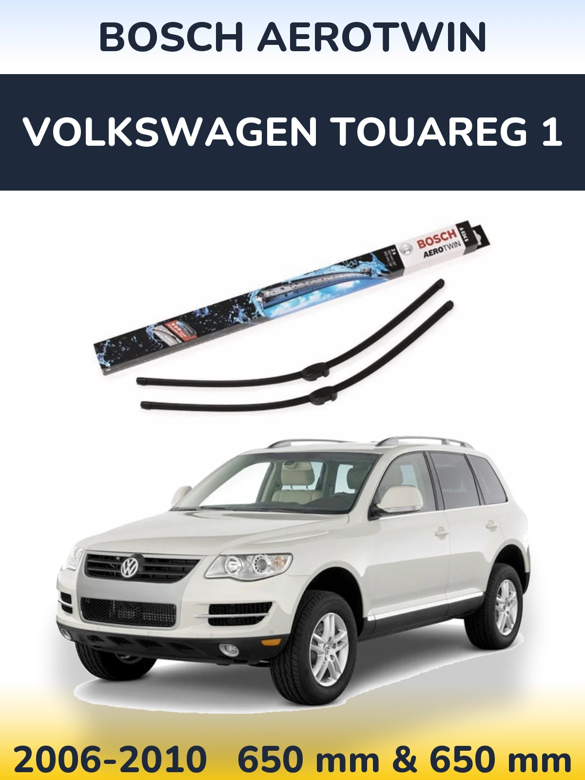 Комплект передніх щіток BOSCH AeroTwin 650 & 650 мм для Volkswagen Touareg 1 2006-2010