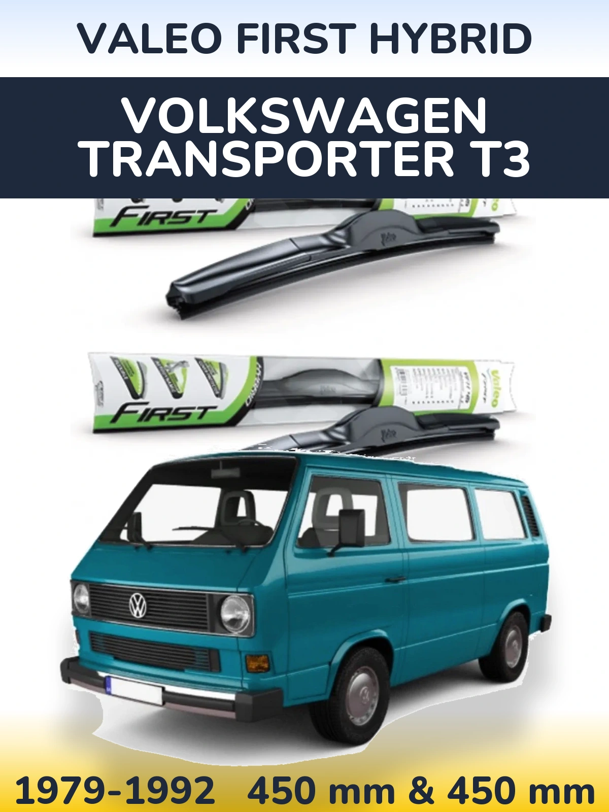 Комплект передніх щіток Valeo First Hybrid 450 & 450 мм для Volkswagen Transporter T3 1979-1992