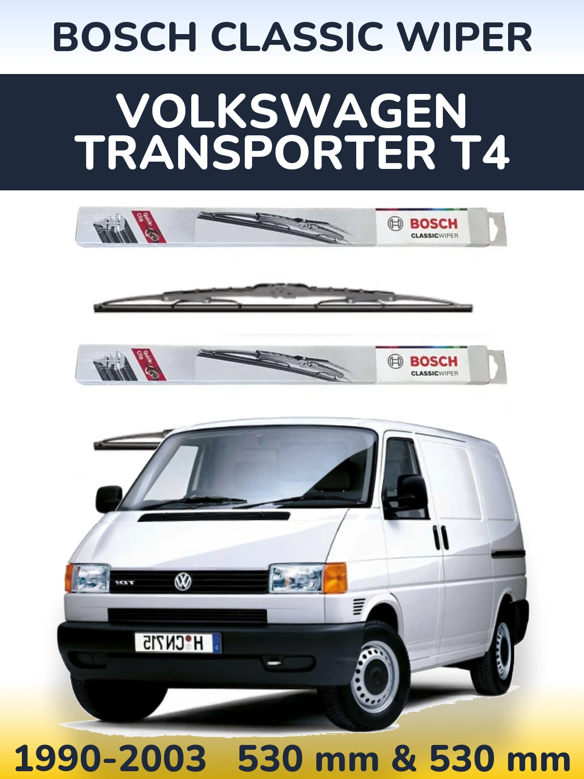 Front wiper blade set BOSCH Classic Wiper 530 & 530 мм for Volkswagen Transporter T4 1990-2003