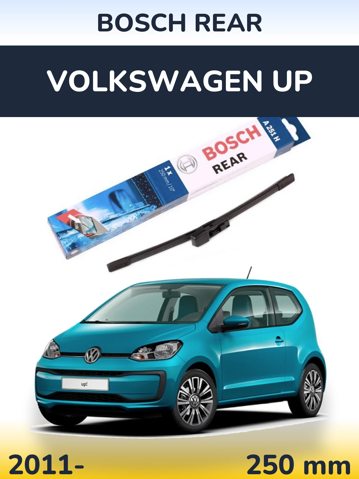 Rear wiper blade BOSCH Rear 250 мм for Volkswagen Up 2011-2026