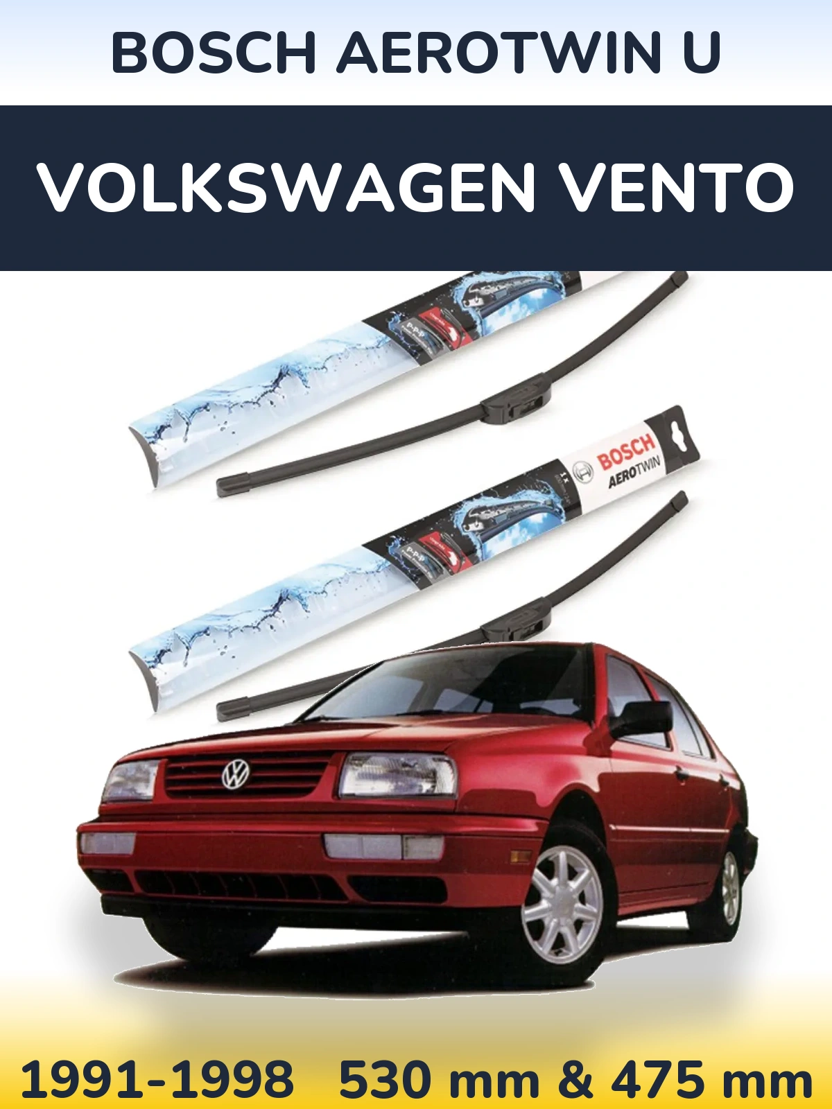 Комплект передних дворников BOSCH AeroTwin U 530 & 475 мм для Volkswagen Vento 1991-1998