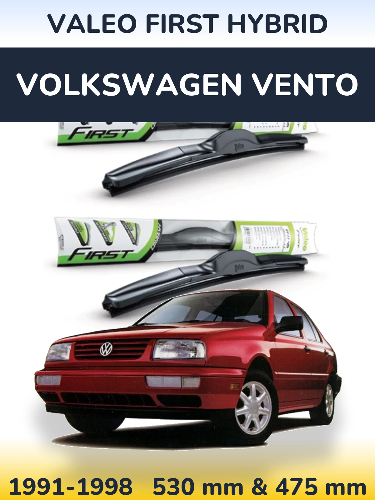 Комплект передних дворников Valeo First Hybrid 530 & 475 мм для Volkswagen Vento 1991-1998