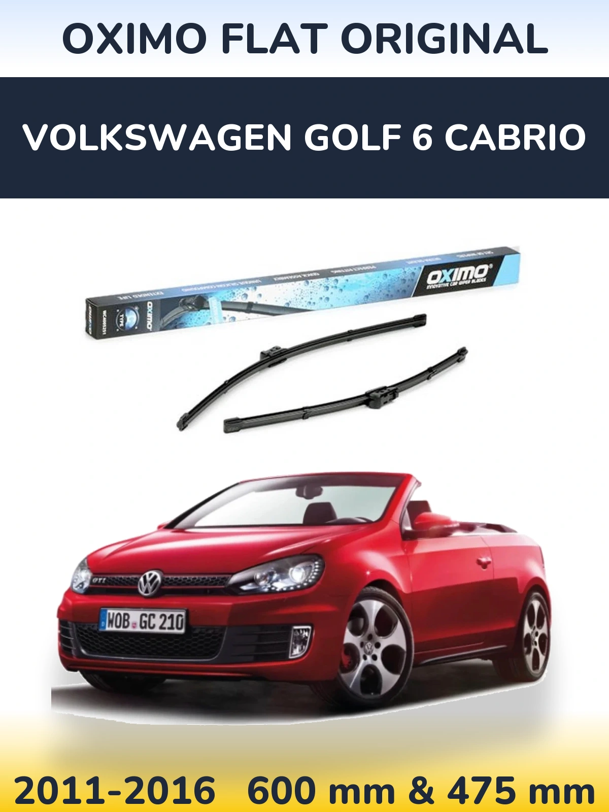 Front wiper blade set Oximo Flat Original 600 & 475 мм for Volkswagen Golf 6 Cabrio 2011-2016
