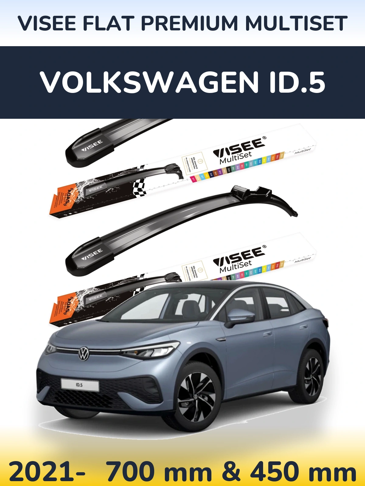 Front wiper blade set VISEE FLAT PREMIUM MultiSet 700 & 450 мм for Volkswagen ID.5 2021-2026