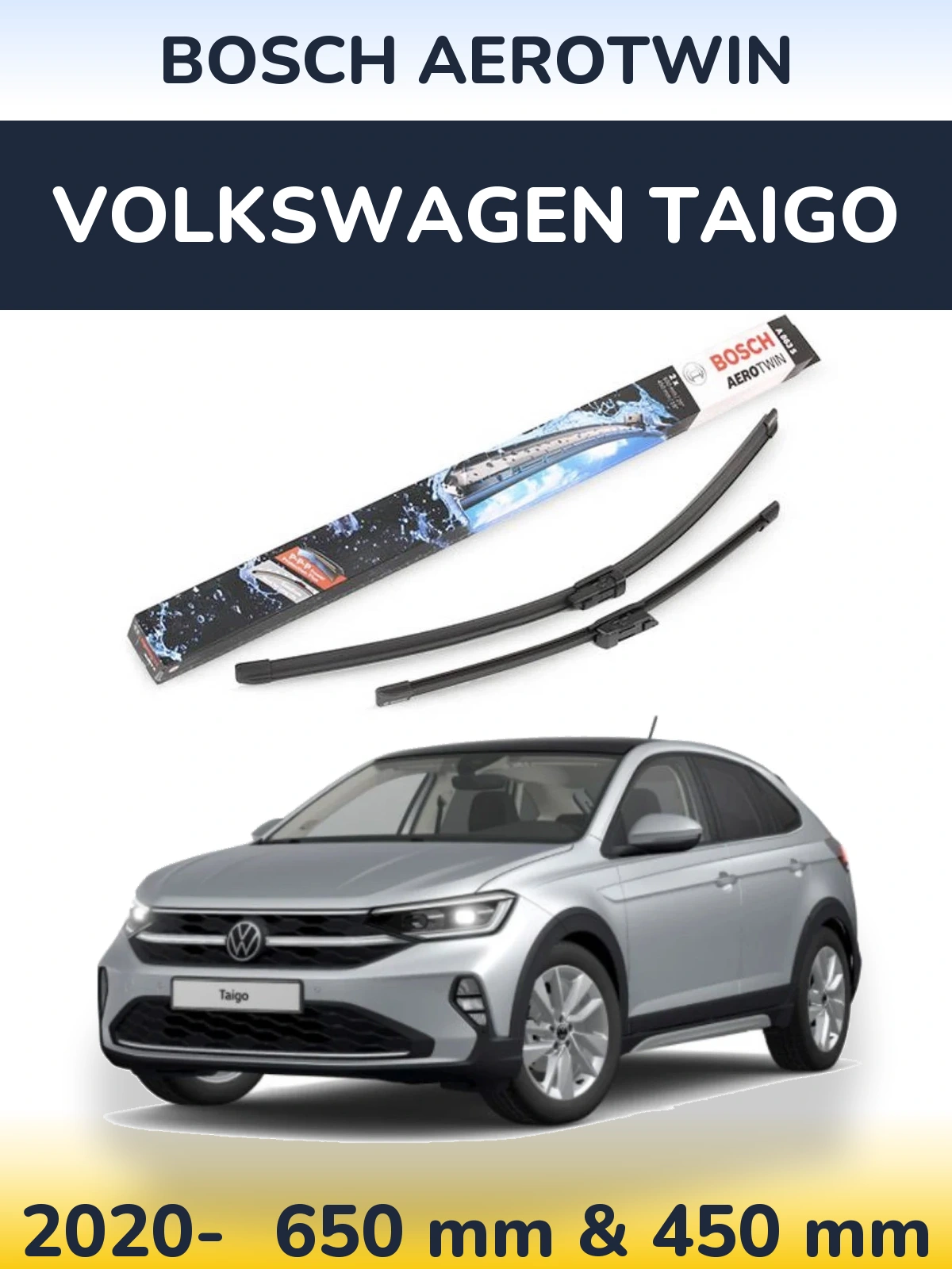 Front wiper blade set BOSCH AeroTwin 650 & 450 mm for Volkswagen Taigo 2020-2026