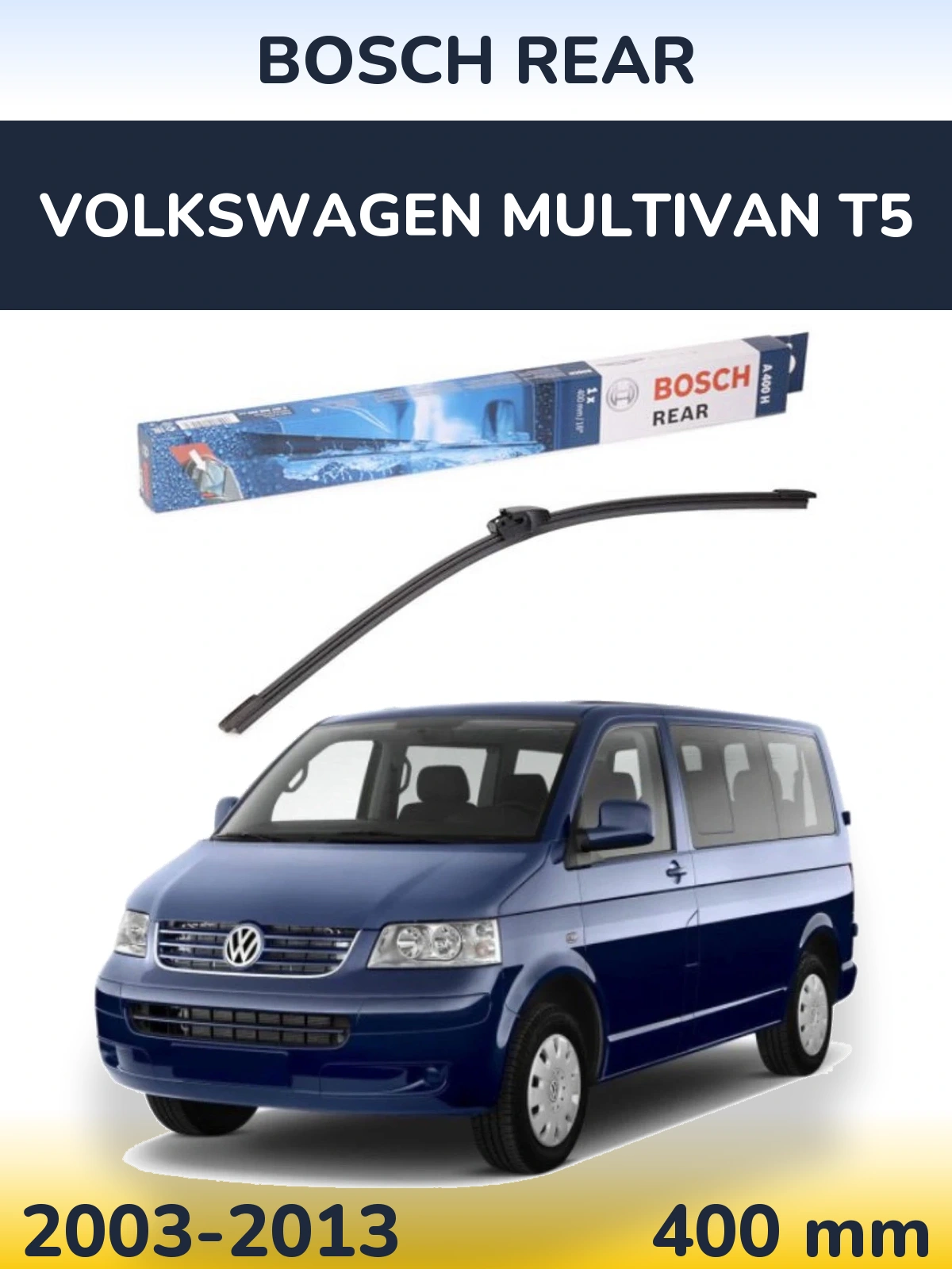 Задний дворник BOSCH Rear 400 мм для Volkswagen Multivan T5 2003-2013