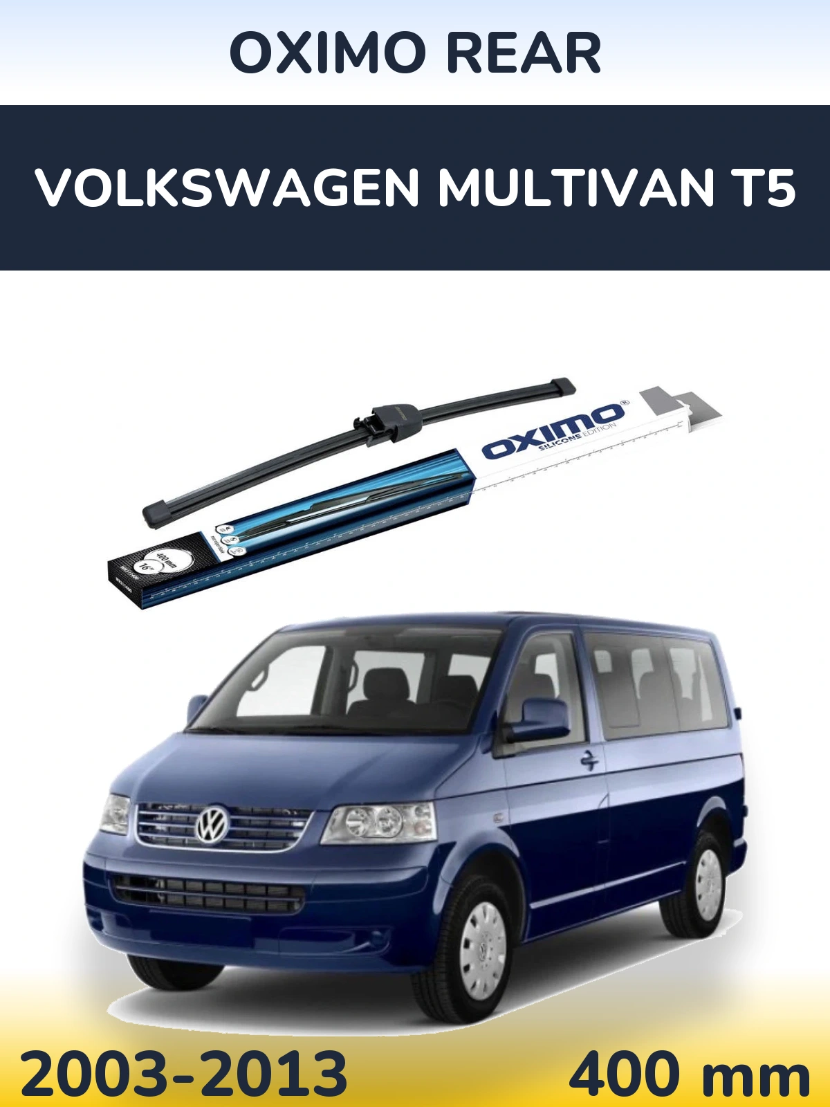 Rear wiper blade Oximo Rear 400 mm for Volkswagen Multivan T5 2003-2013