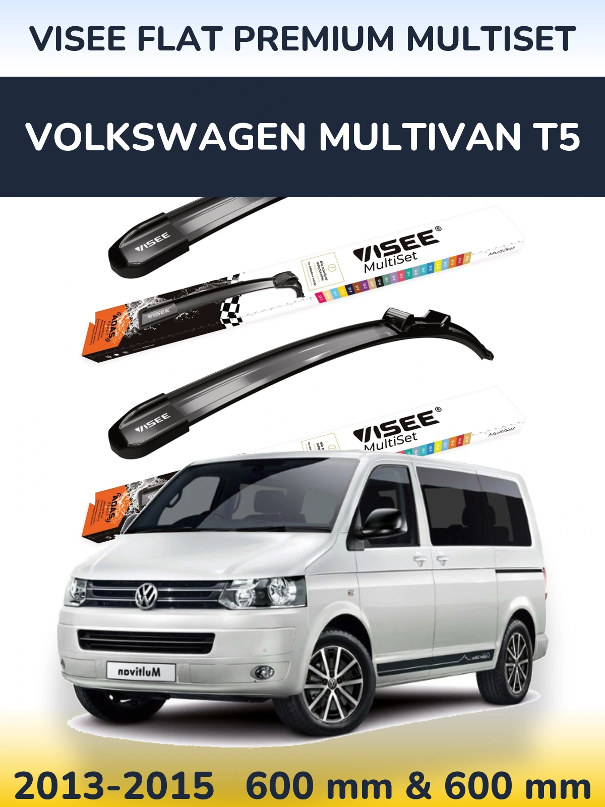 Komplet przednich wycieraczek VISEE FLAT PREMIUM MultiSet 600 & 600 mm do Volkswagen Multivan T5 2013-2015