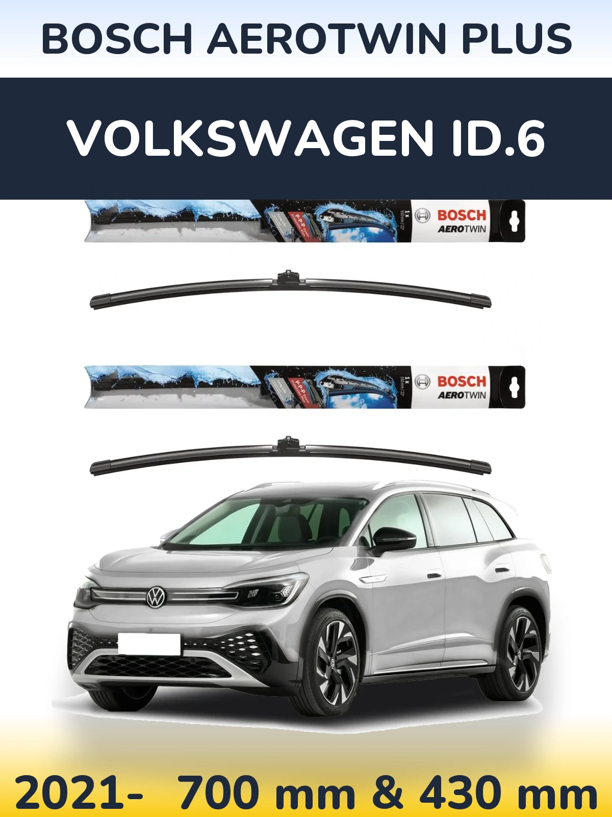 Komplet przednich wycieraczek BOSCH AeroTwin Plus 700 & 430 mm do Volkswagen ID.6 2021-2026