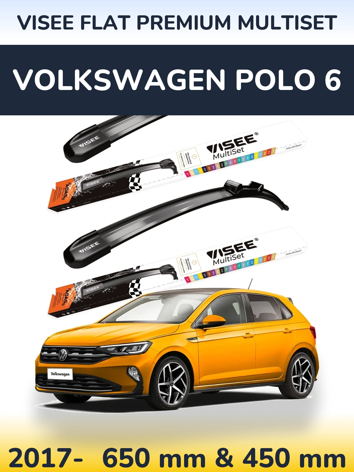 Front wiper blade set VISEE FLAT PREMIUM MultiSet 650 & 450 мм for Volkswagen Polo 6 2017-2026
