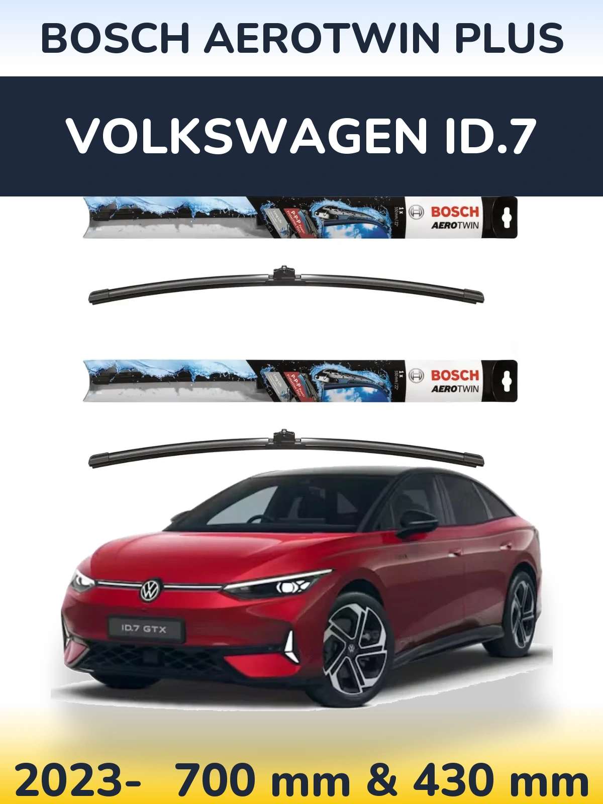 Front wiper blade set BOSCH AeroTwin Plus 700 & 430 мм for Volkswagen ID.7 2023-2026
