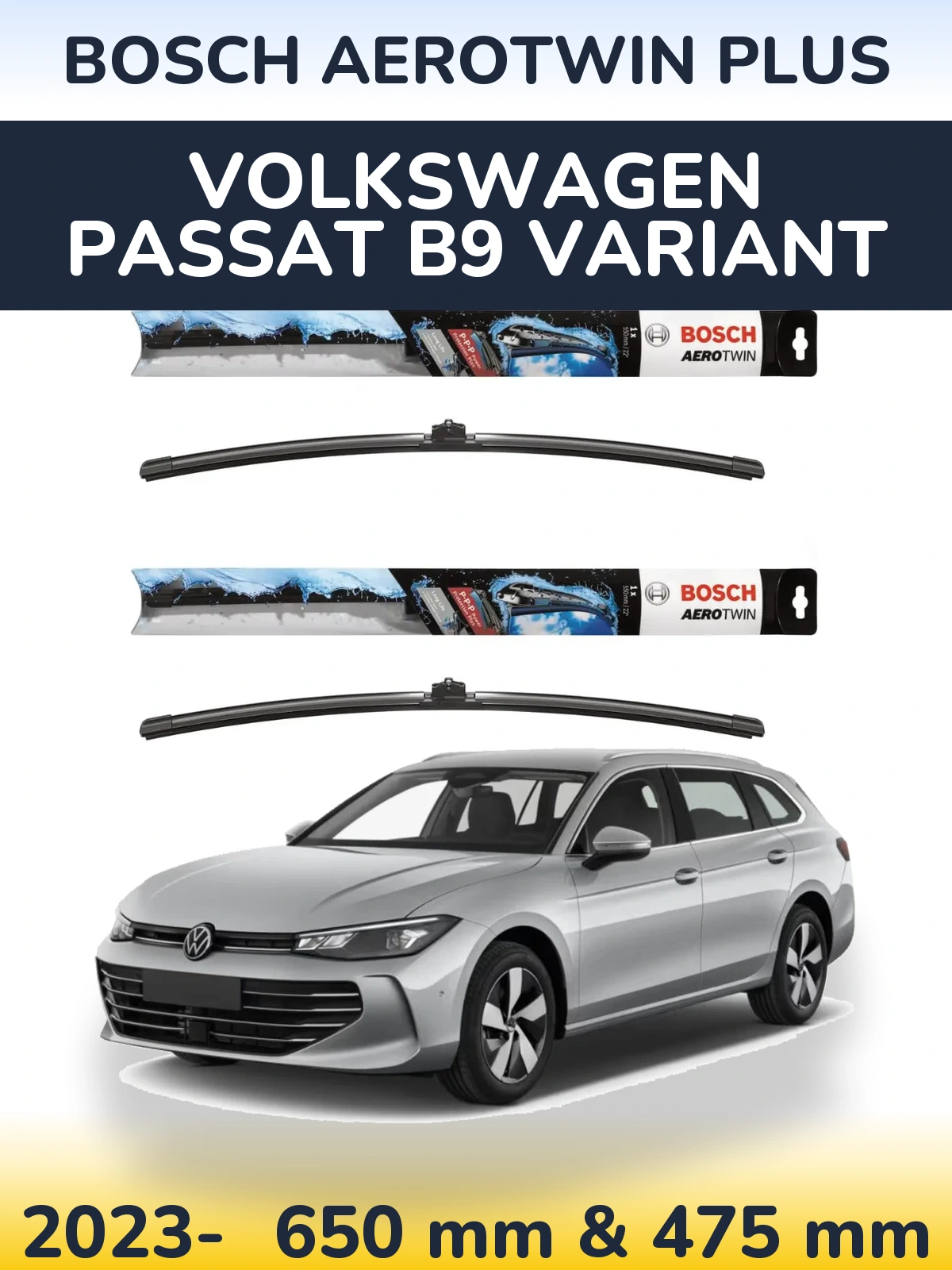 Комплект передніх щіток BOSCH AeroTwin Plus 650 & 475 мм для Volkswagen Passat B9 Variant 2023-2026