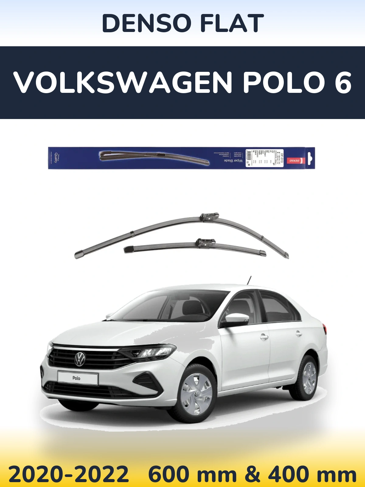 Комплект передніх щіток Denso Flat 600 & 380 мм для Volkswagen Polo 6 2020-2022