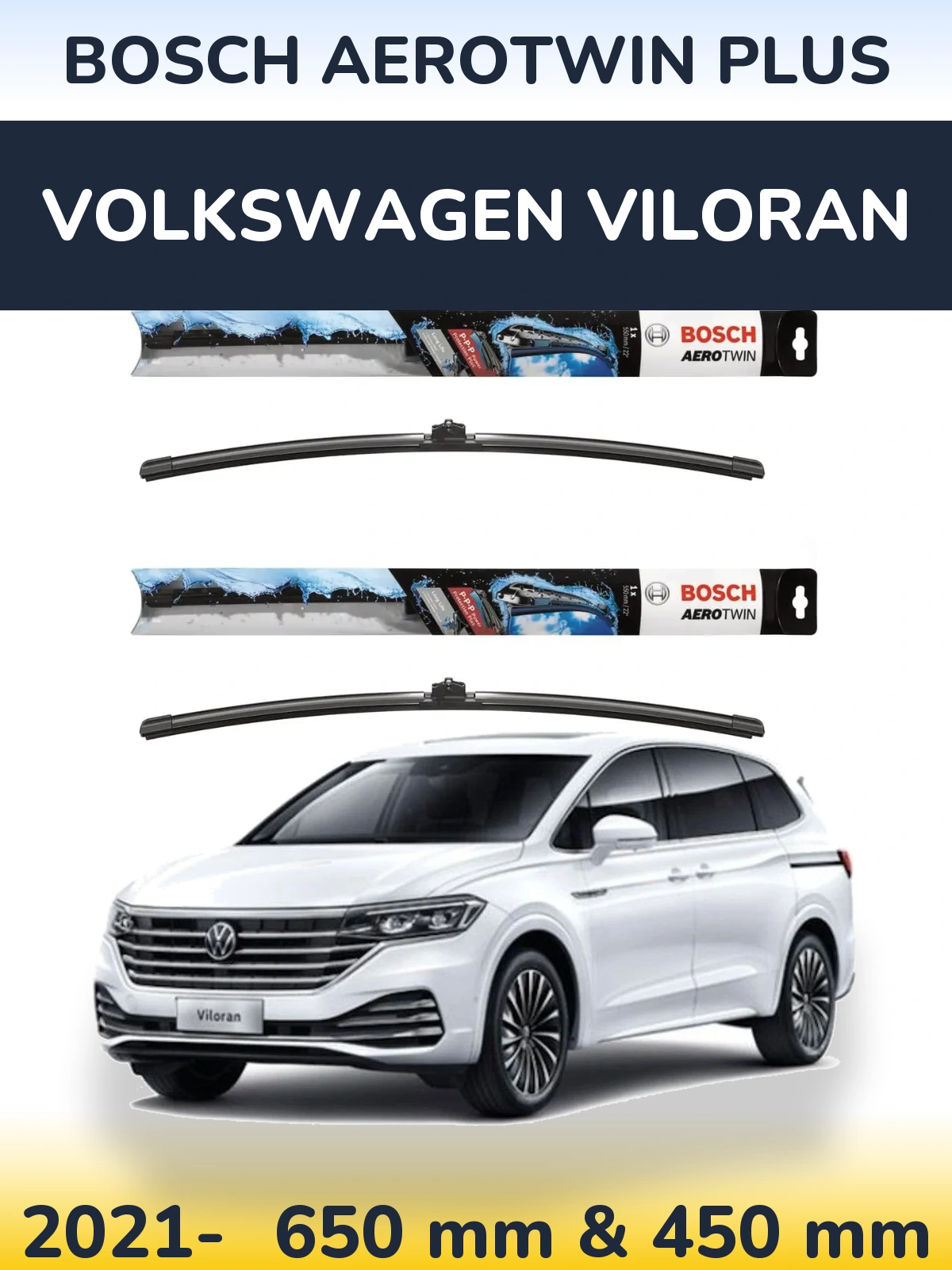 Front wiper blade set BOSCH AeroTwin Plus 650 & 450 мм for Volkswagen Viloran 2021-2026