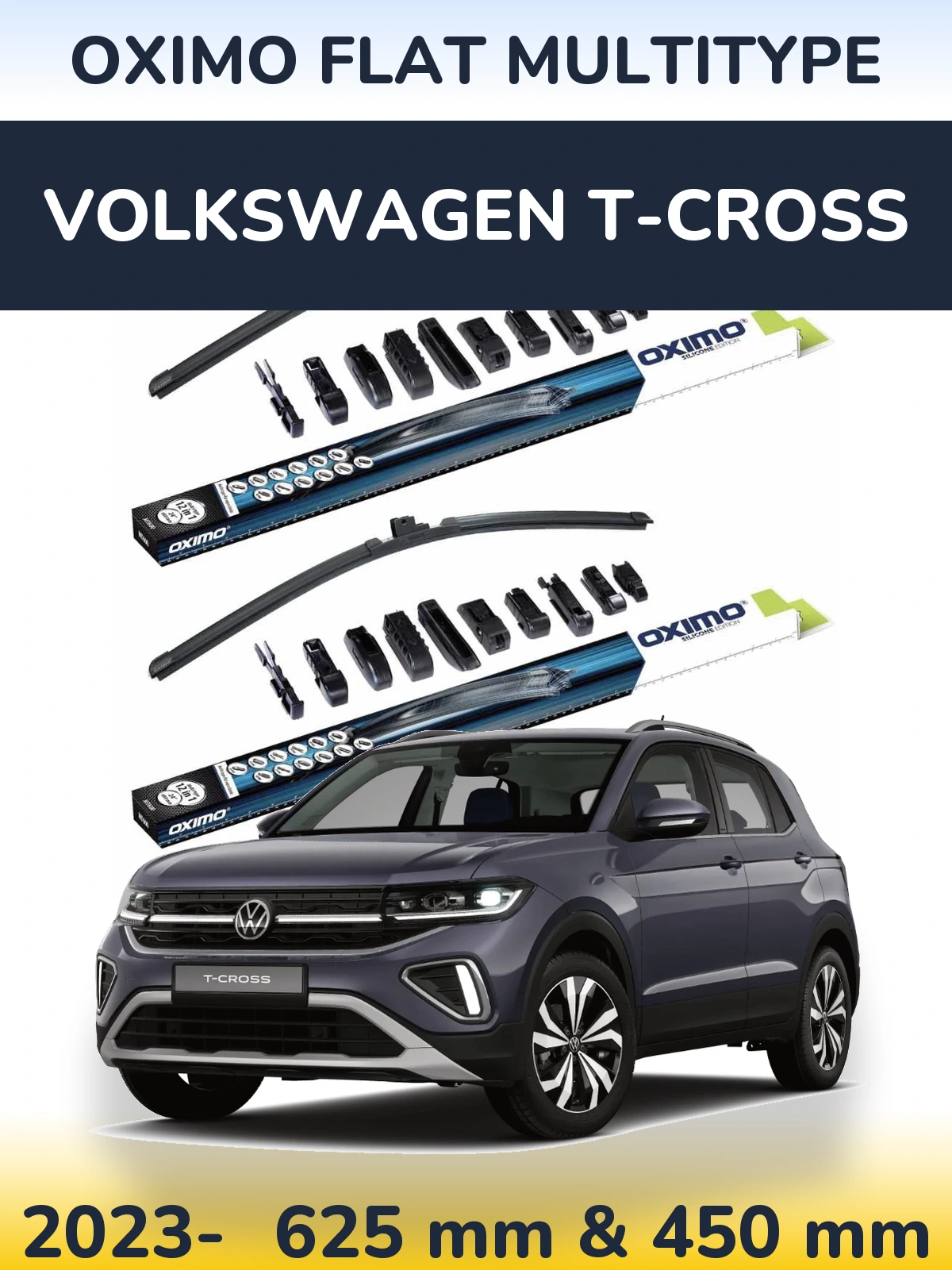 Front wiper blade set Oximo Flat MultiTypee 600 & 450 mm for Volkswagen T-Cross 2023-2026