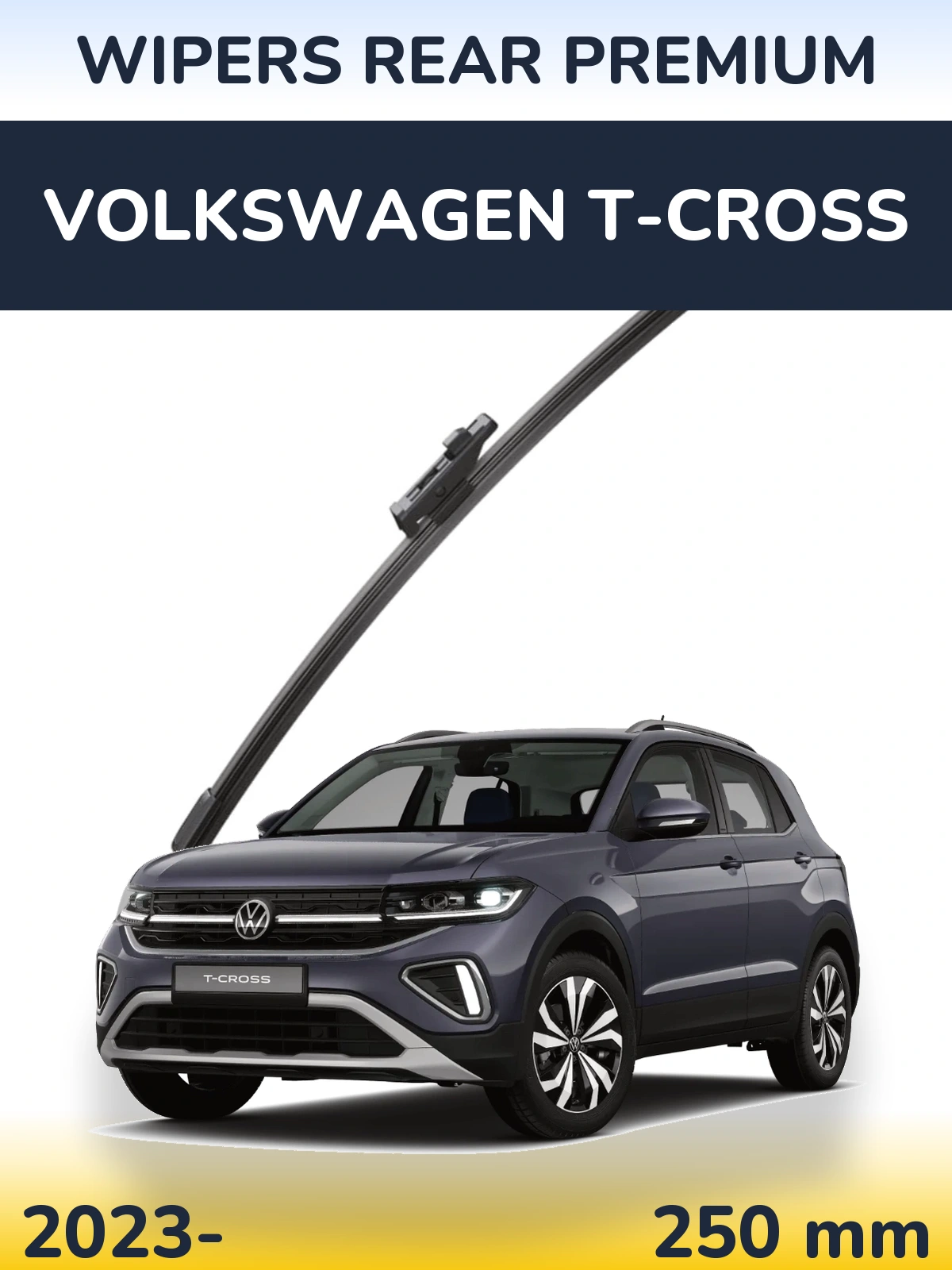 Rear wiper blade WIPERS REAR PREMIUM 250 mm for Volkswagen T-Cross 2023-2026