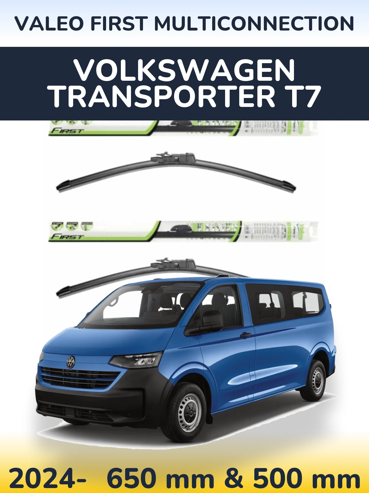Komplet przednich wycieraczek Valeo First MultiConnection 650 & 500 mm do Volkswagen Transporter T7 2024-2026