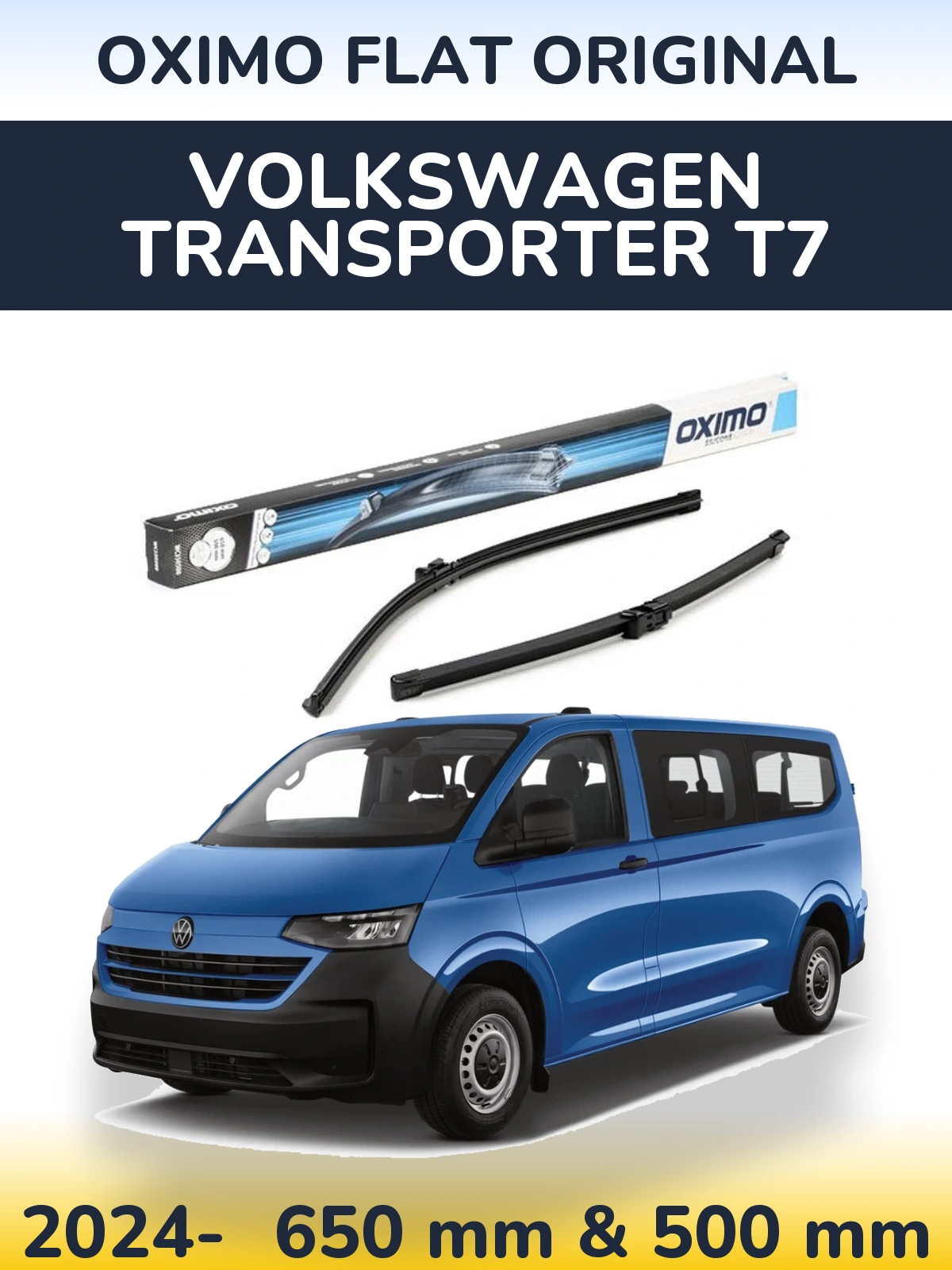 Комплект передніх щіток Oximo Flat Original 650 & 500 мм для Volkswagen Transporter T7 2024-2026