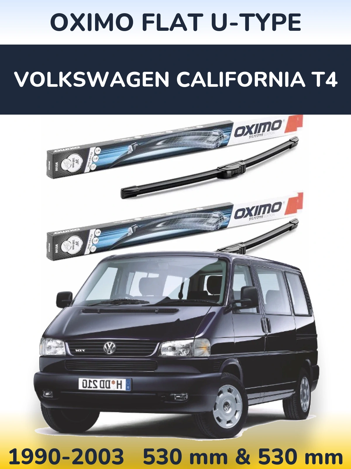 Комплект передніх щіток Oximo Flat U-type 530 & 530 мм для Volkswagen California T4 1990-2003