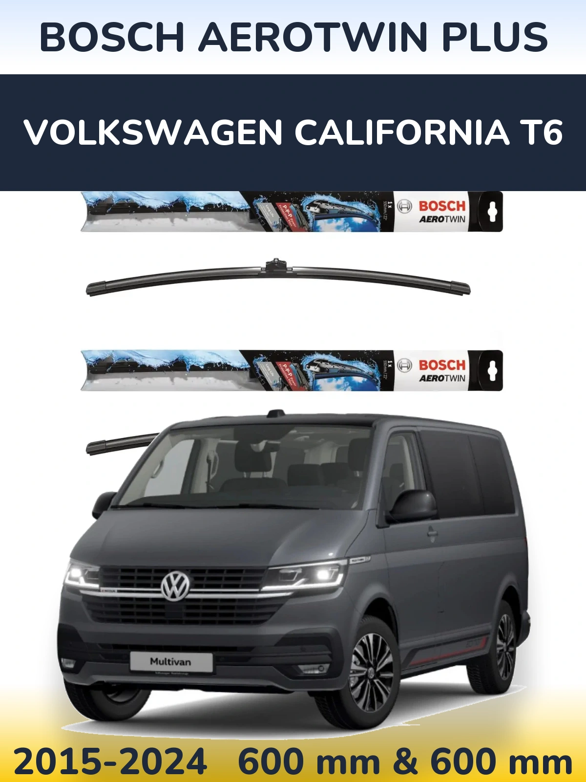 Front wiper blade set BOSCH AeroTwin Plus 600 & 600 мм for Volkswagen California T6 2015-2024
