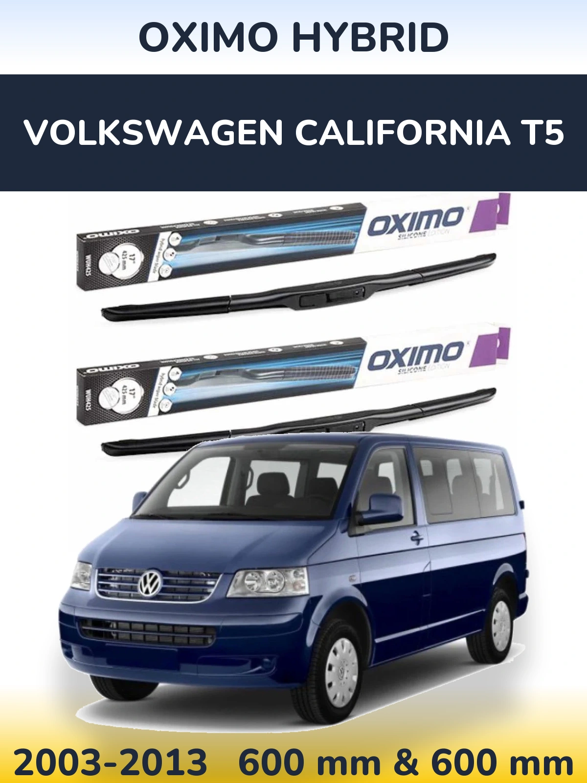 Front wiper blade set Oximo Hybrid 600 & 600 мм for Volkswagen California T5 2003-2013